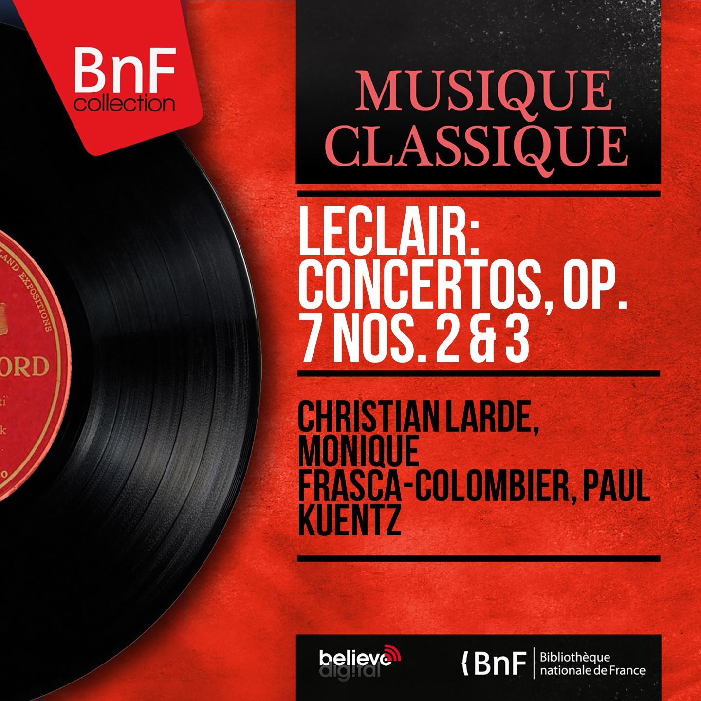 Постер альбома Leclair: Concertos, Op. 7 Nos. 2 & 3 (Mono Version)