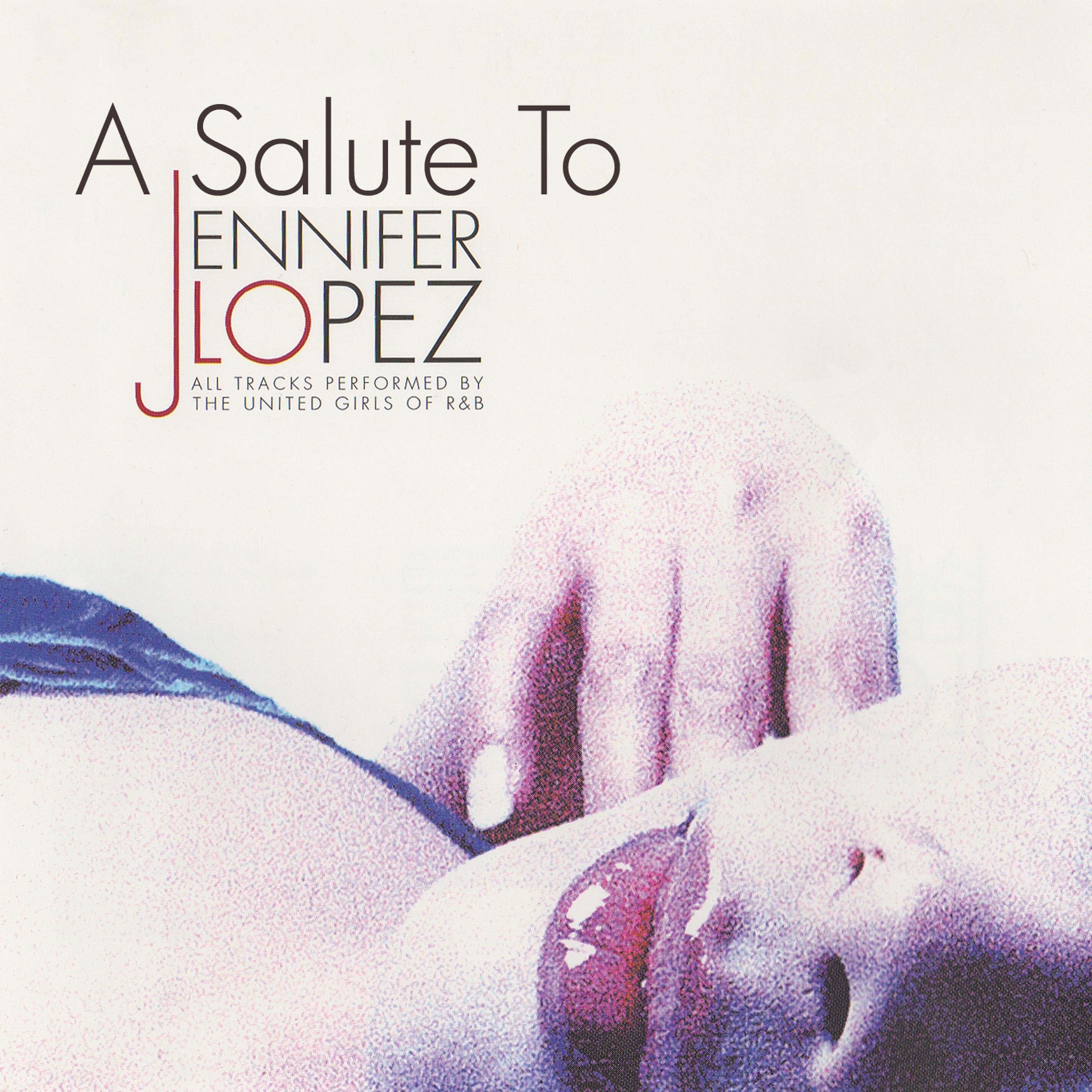 Постер альбома A Salute to Jennifer Lopez