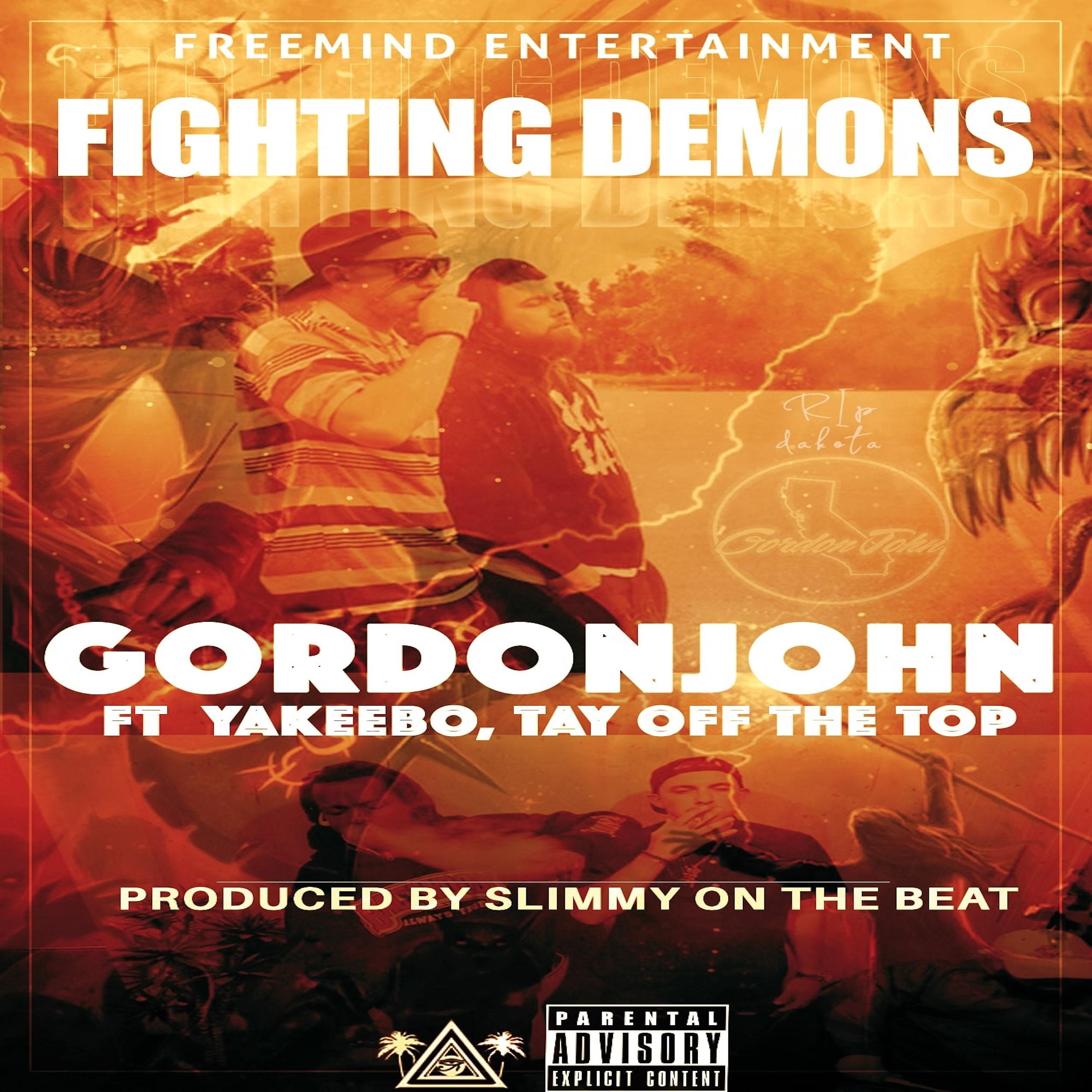 Постер альбома Fighting Demons (feat. Yakeebo & Tay Off The Top)