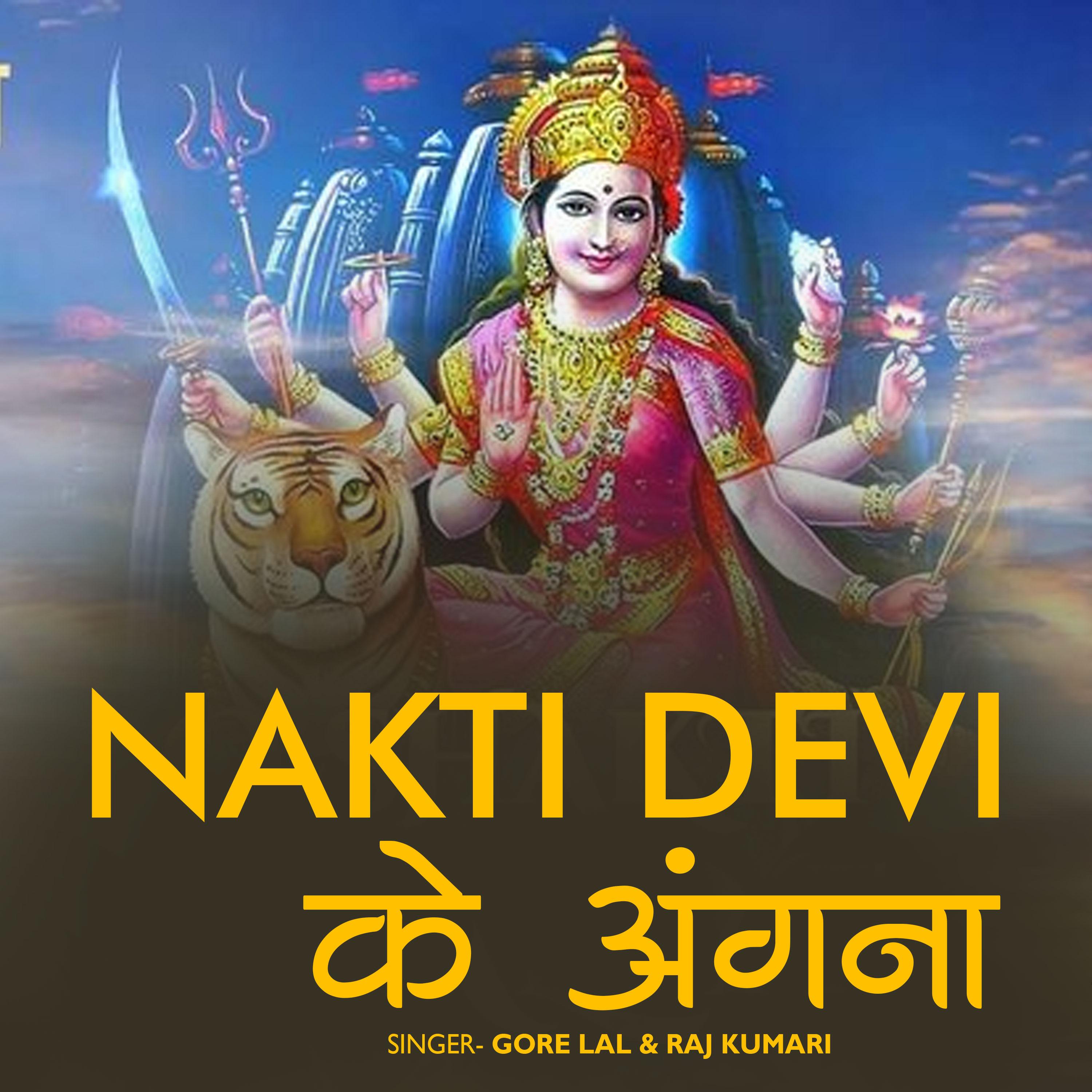 Постер альбома Nakti Devi Ke Angana