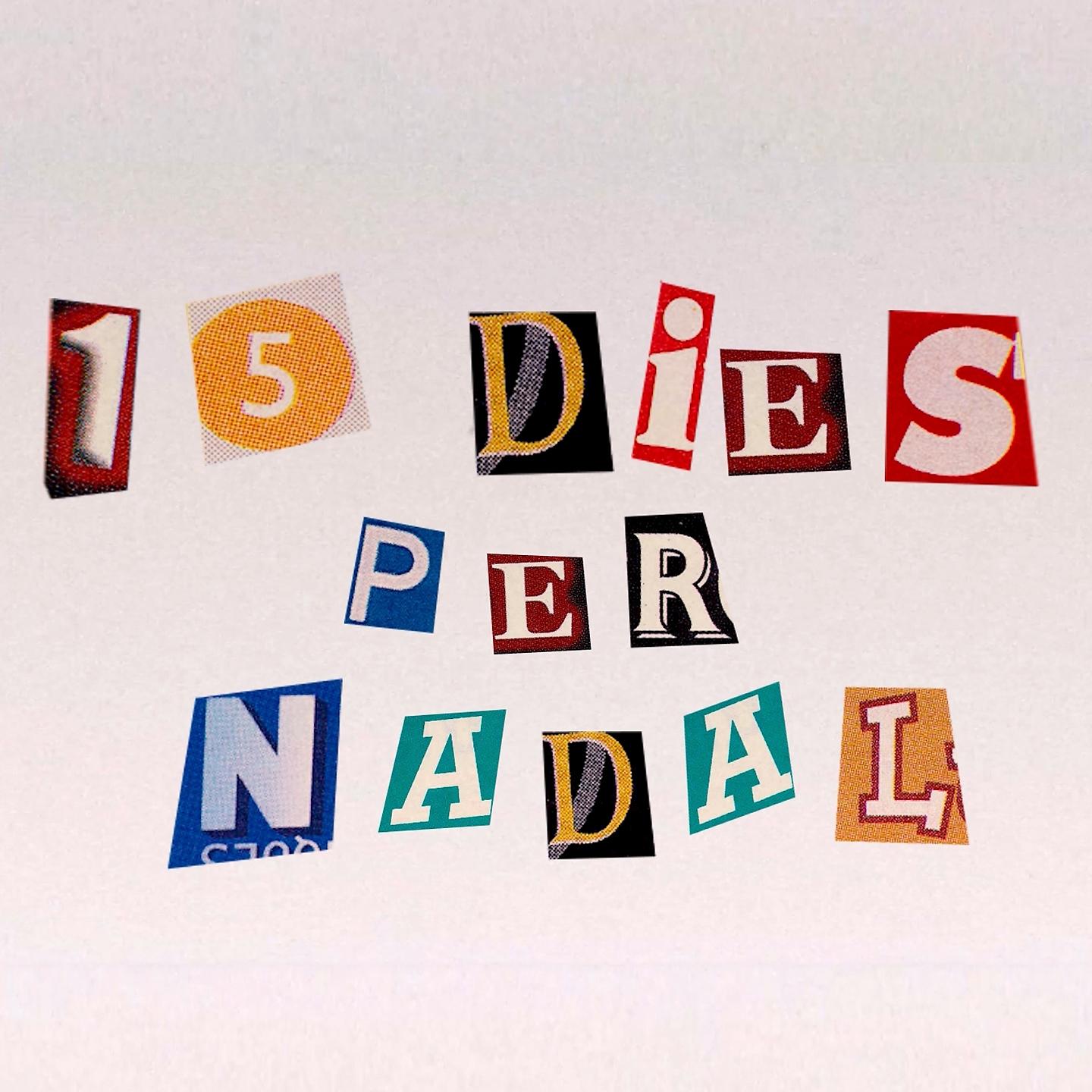 Постер альбома 15 Dies per Nadal