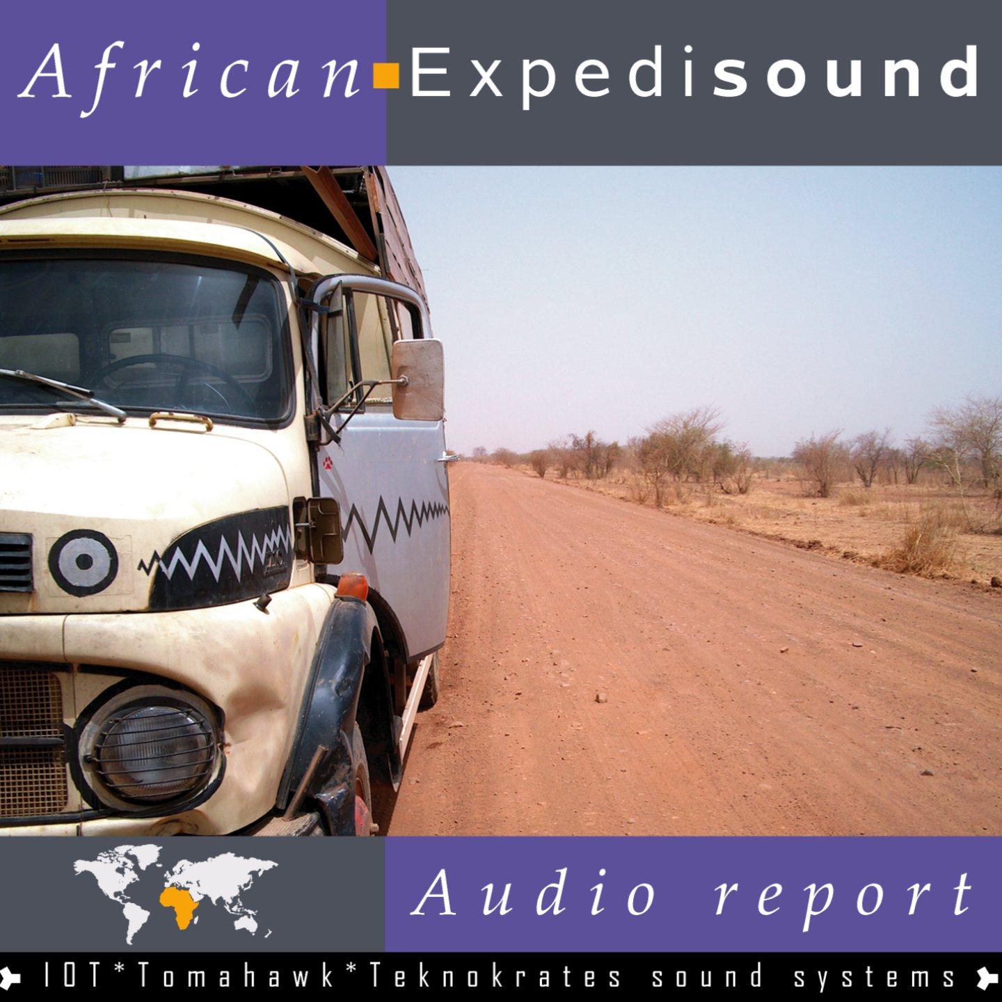 Постер альбома African Expedisound (Audio Report) [Tomahawk Teknokrates Sound Systems]