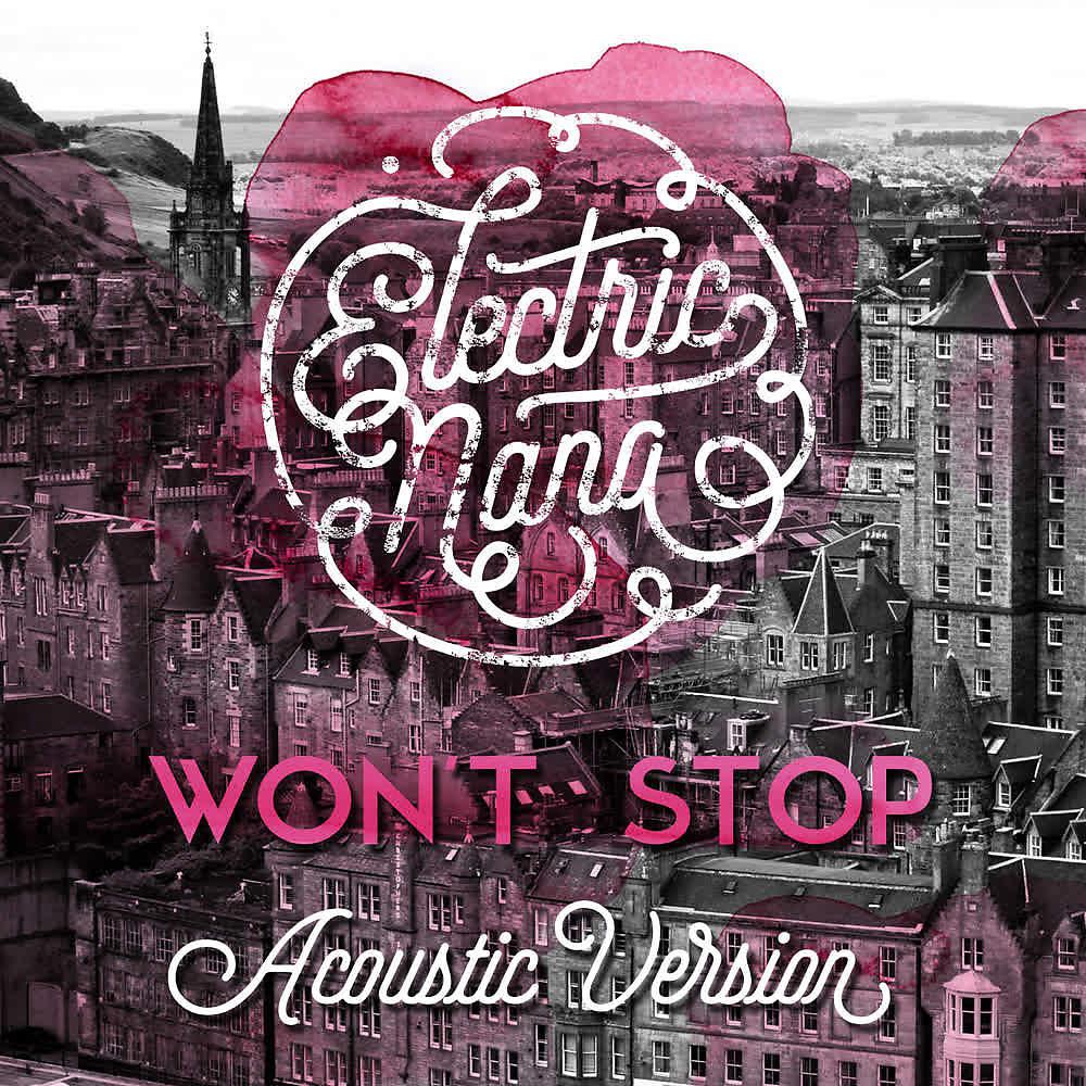 Постер альбома Won't Stop (De Mujer a Mujer. Fundación Vicente Ferrer) (Acoustic Version)