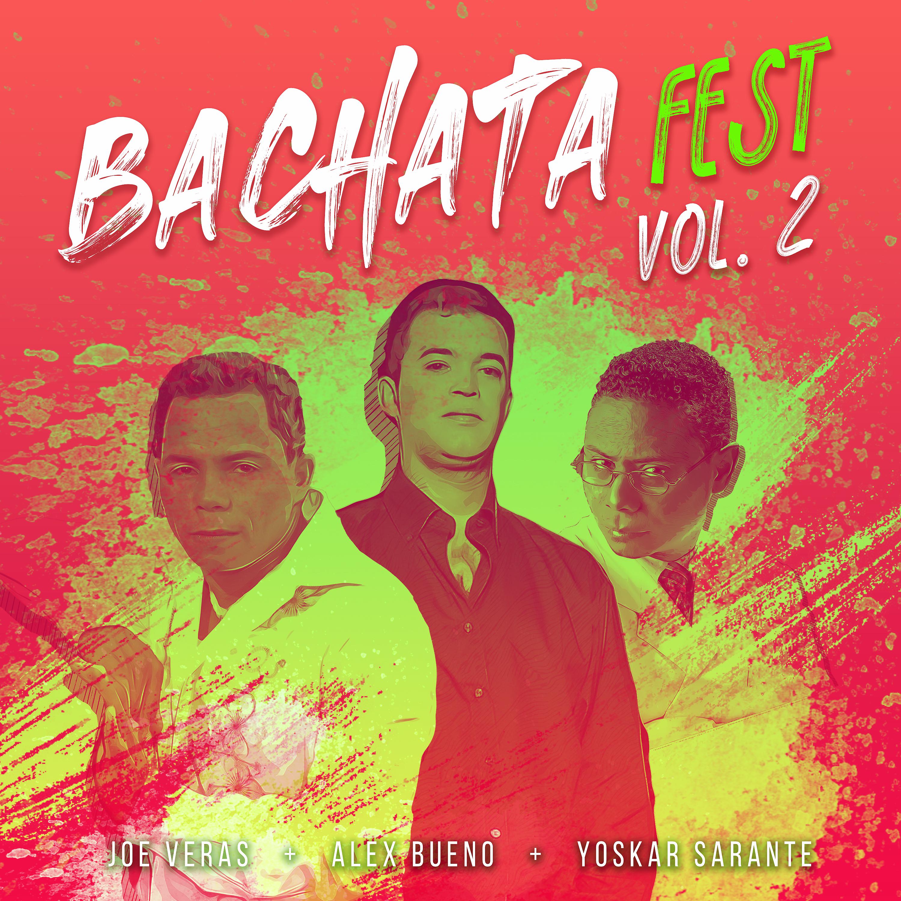 Постер альбома Bachata Fest, Vol. 2