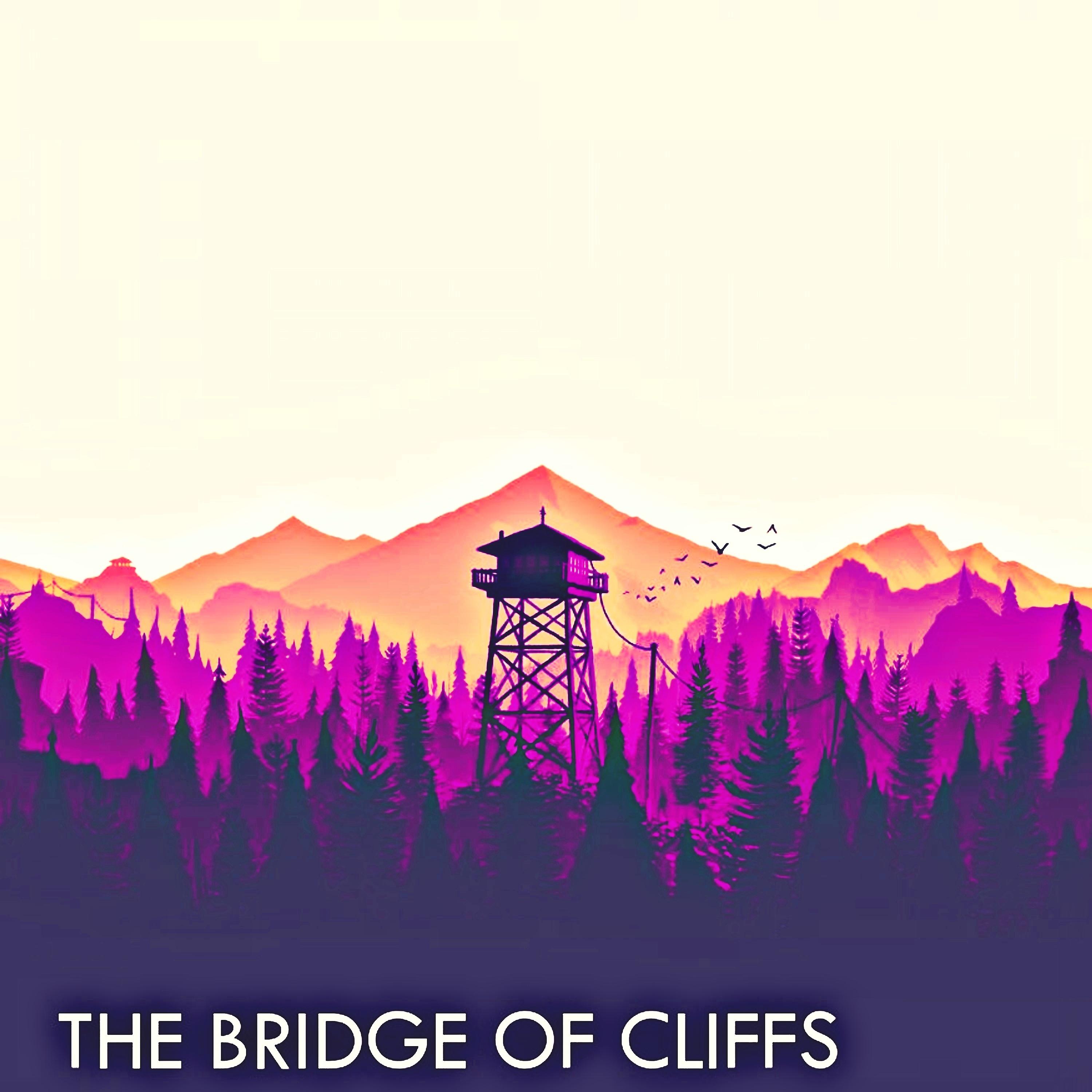 Постер альбома The Bridge Of Cliffs