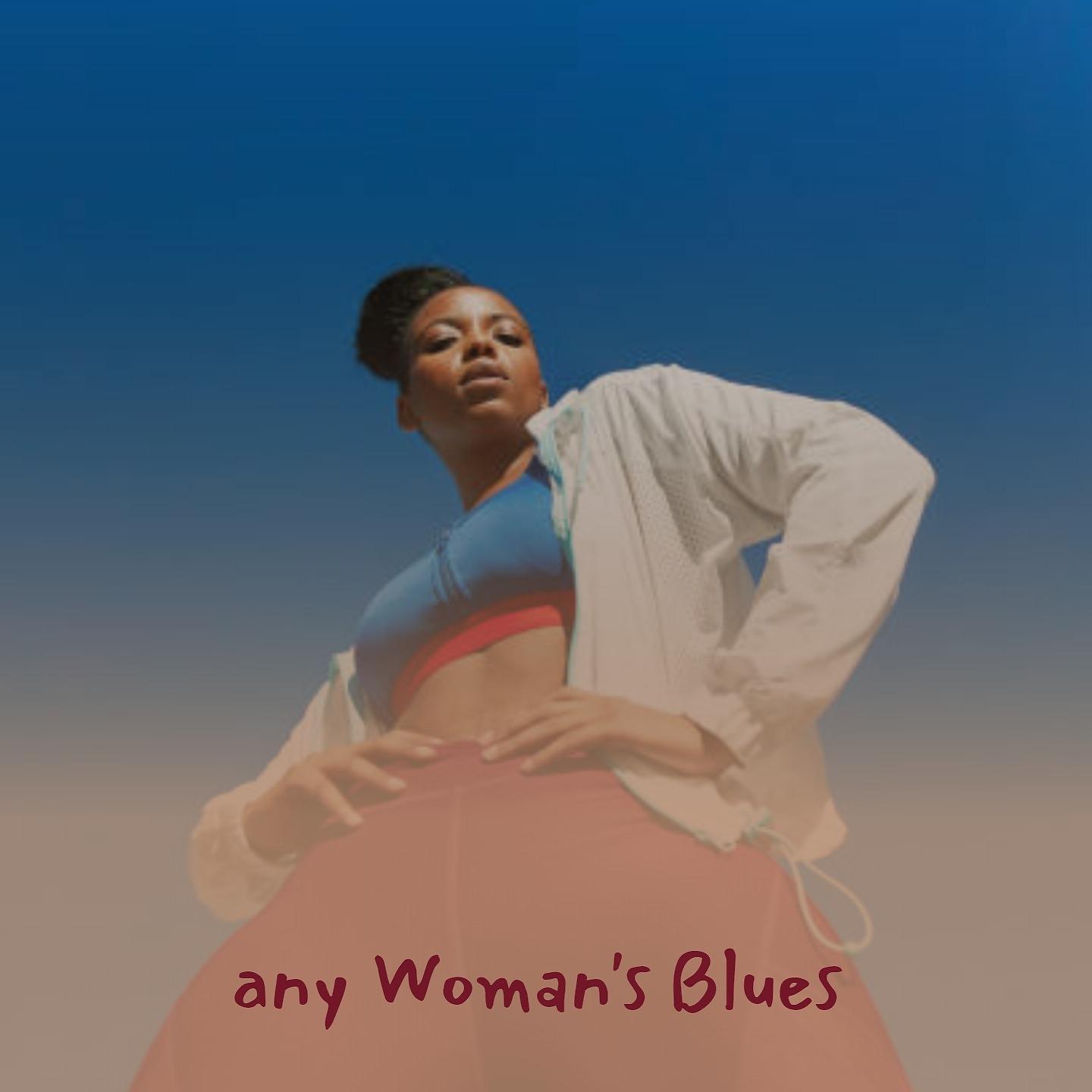 Постер альбома Any Woman's Blues