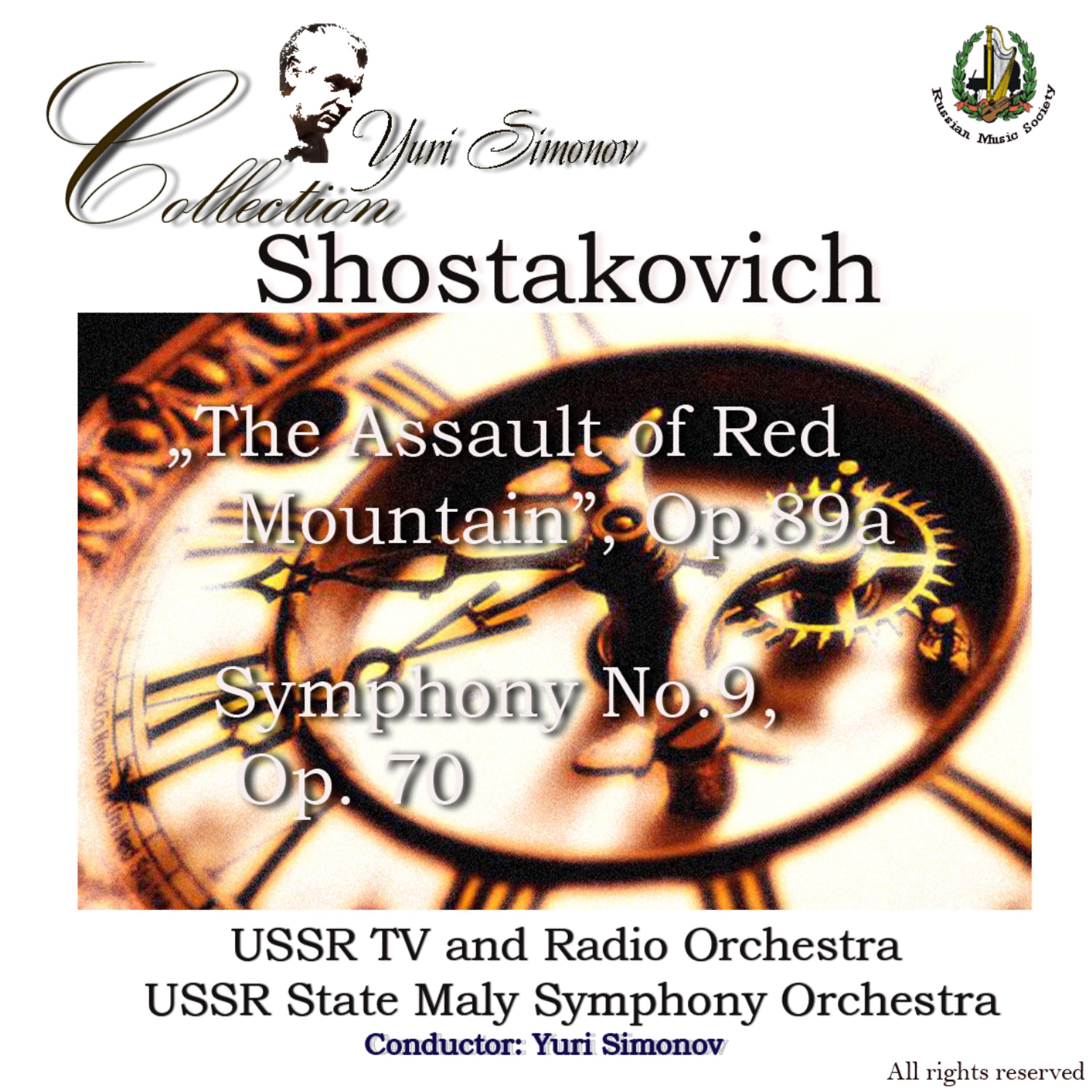Постер альбома Shostakovich: "The Assualt of Red Mountain", Symphony No. 9