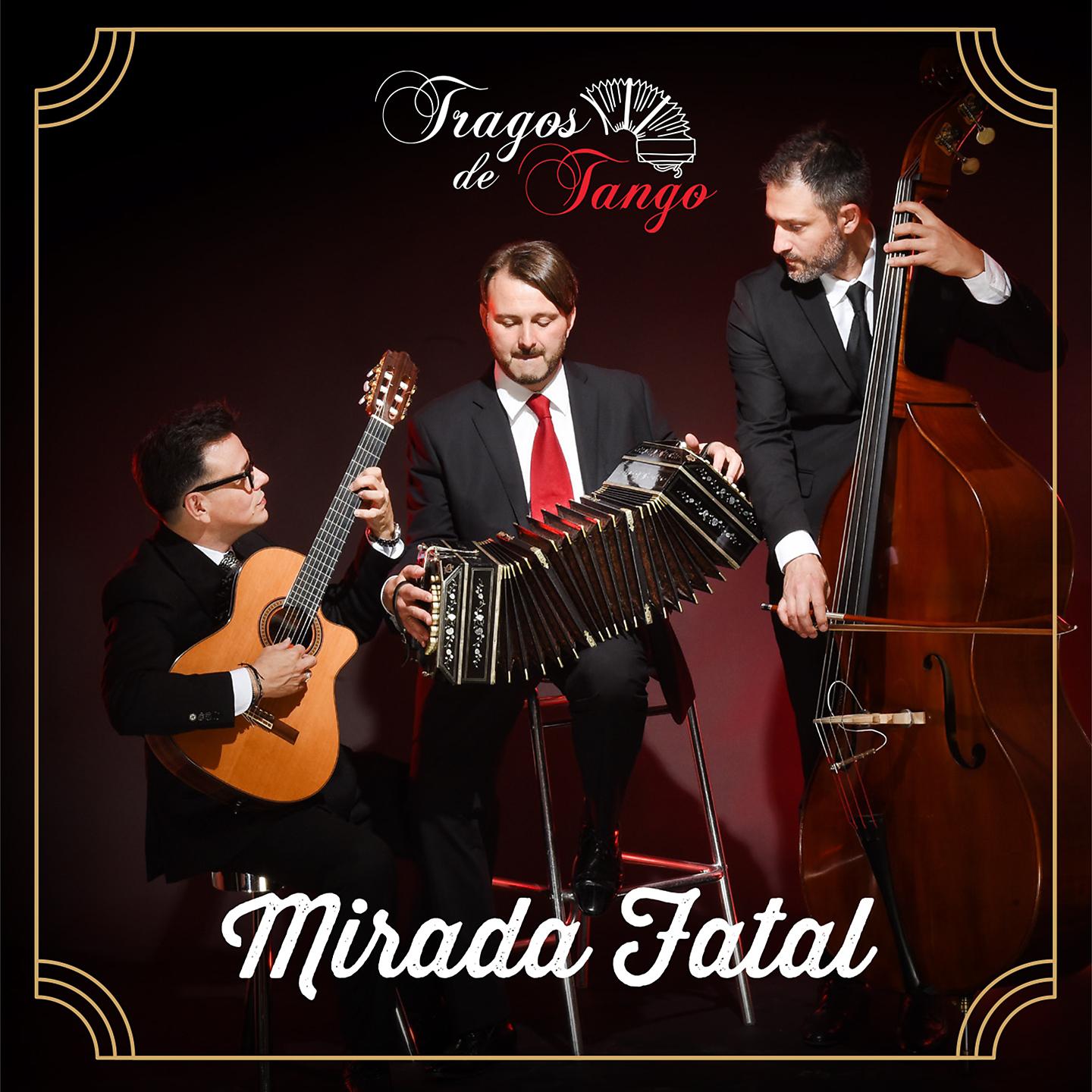 Постер альбома Mirada Fatal