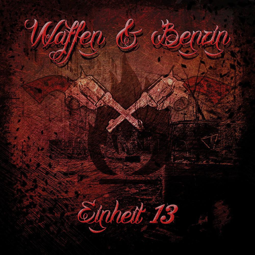 Постер альбома Waffen und Benzin