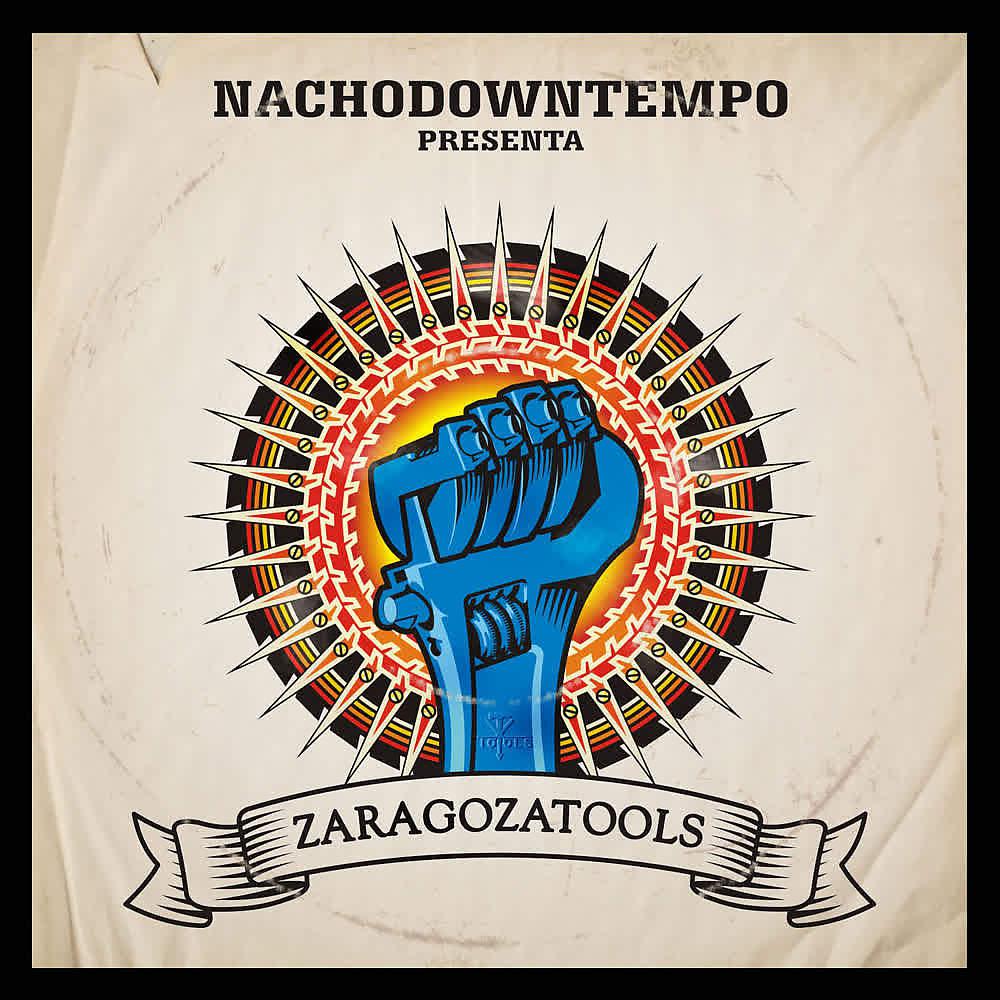 Постер альбома Zaragozatools