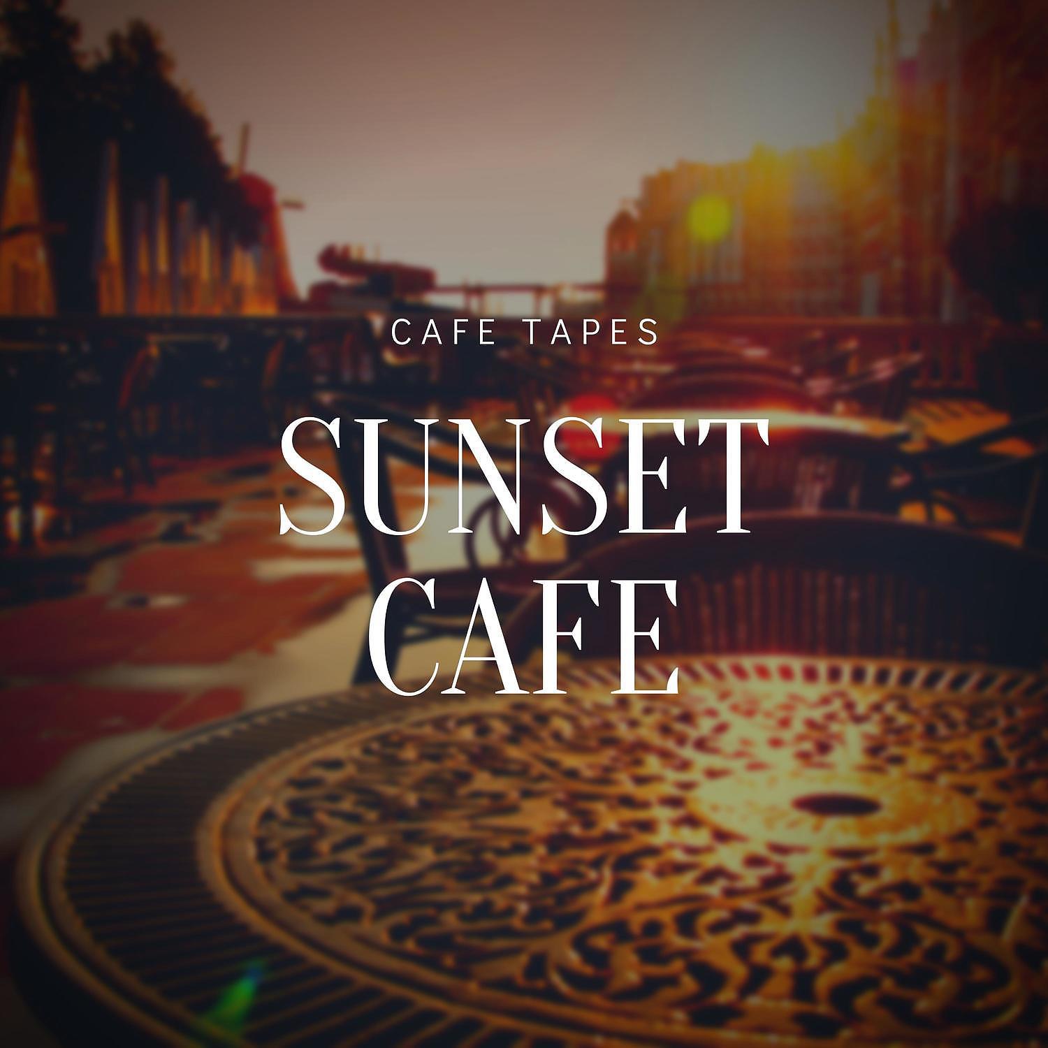 Постер альбома Sunset Cafe