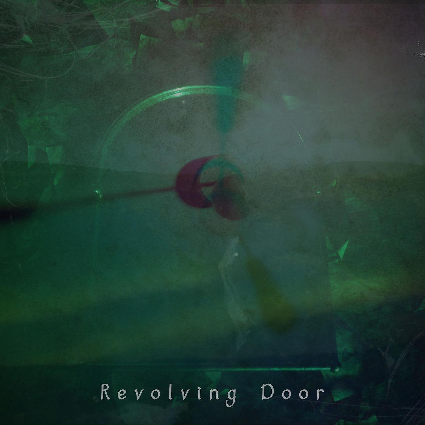 Постер альбома Revolving Door
