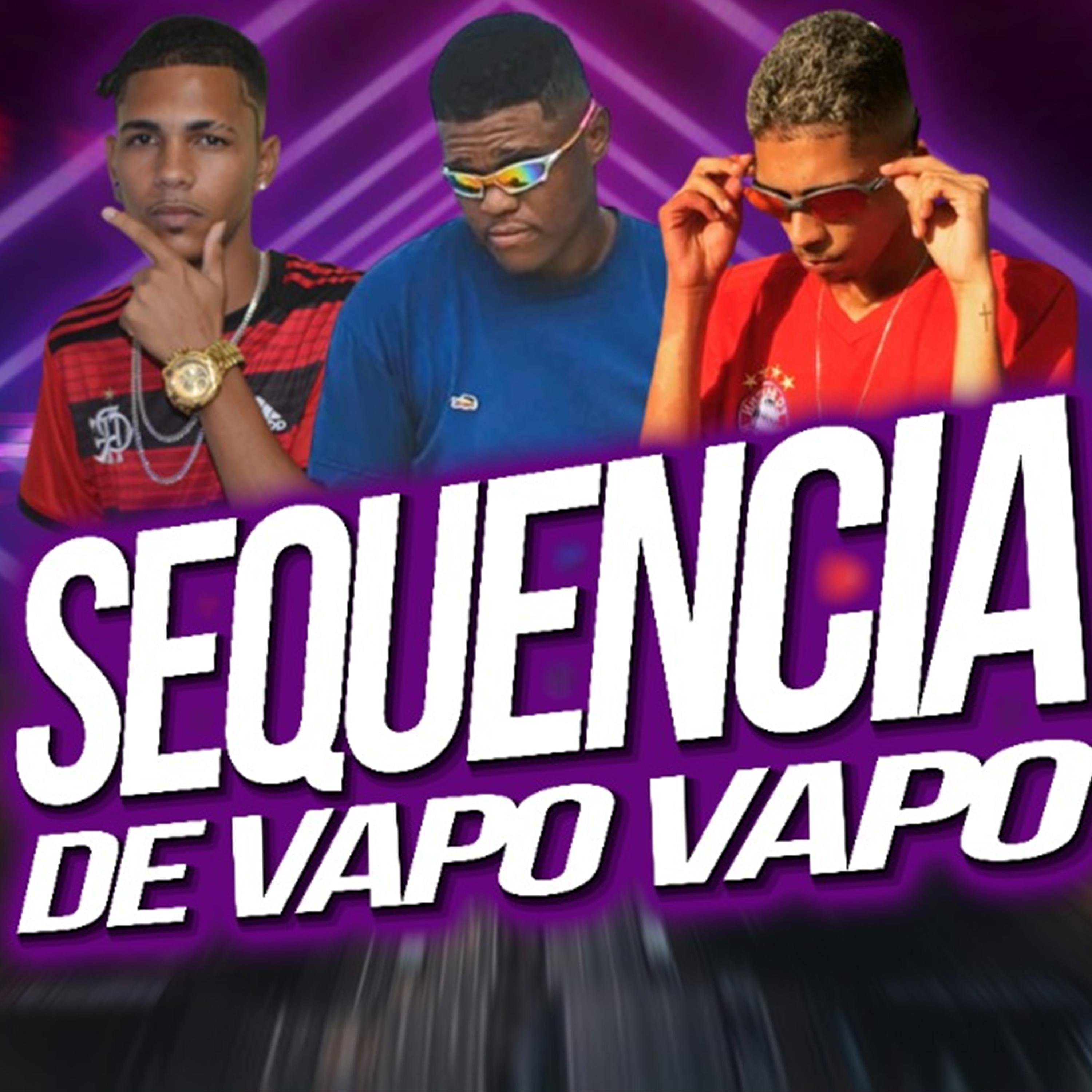 Постер альбома Sequencia de Vapo Vapo