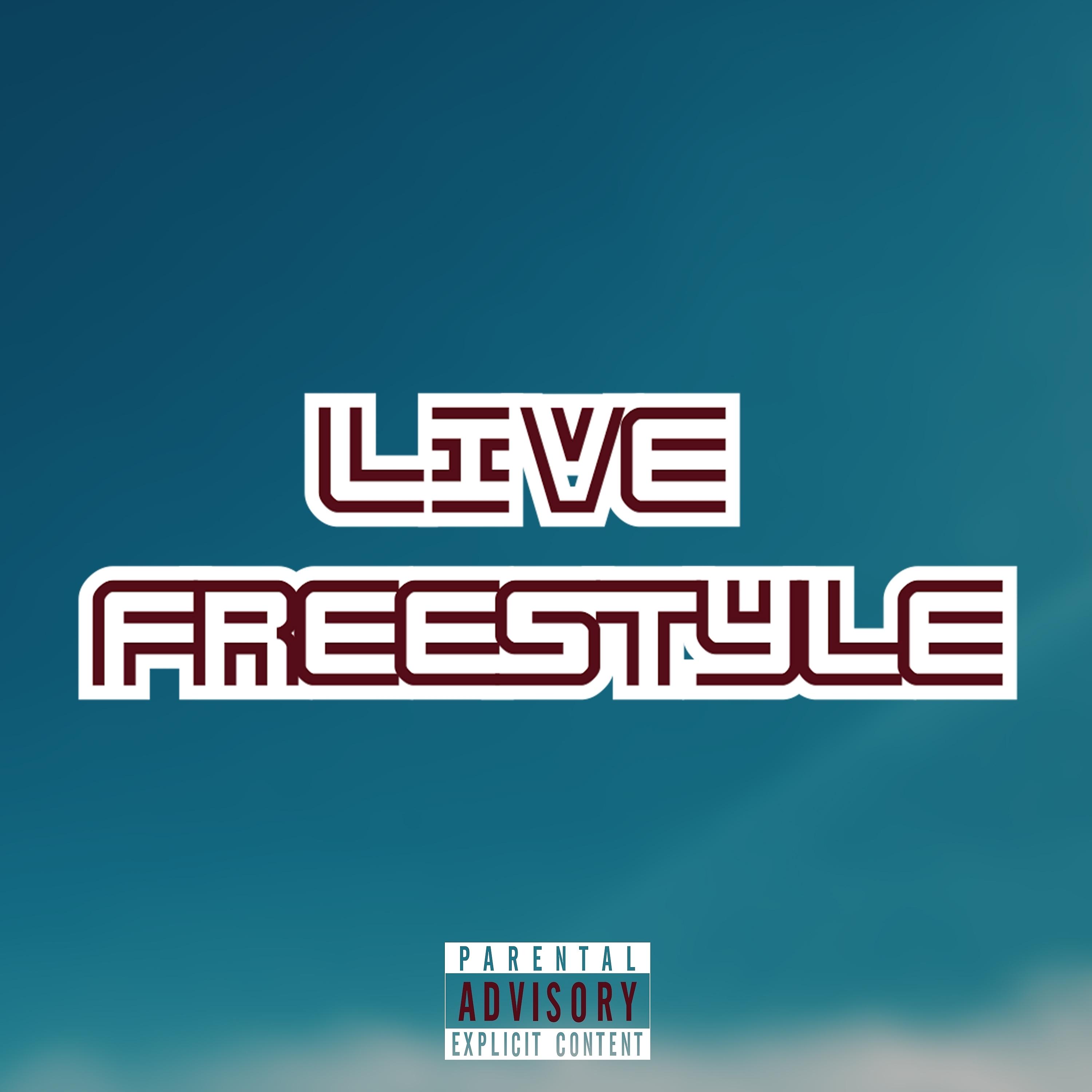 Постер альбома LIVE FREESTYLE