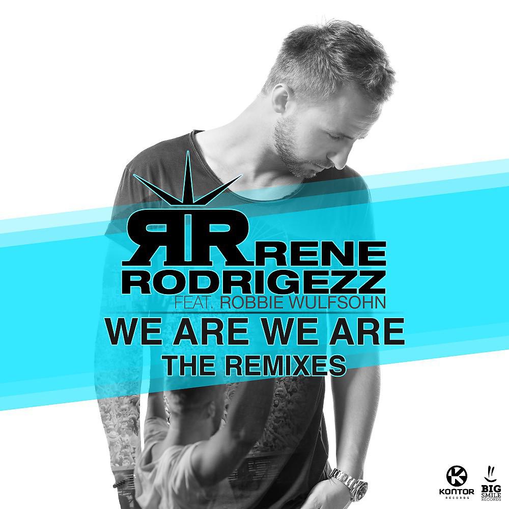 Постер альбома We Are We Are (Remixes)