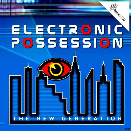 Постер альбома Electronic Possession