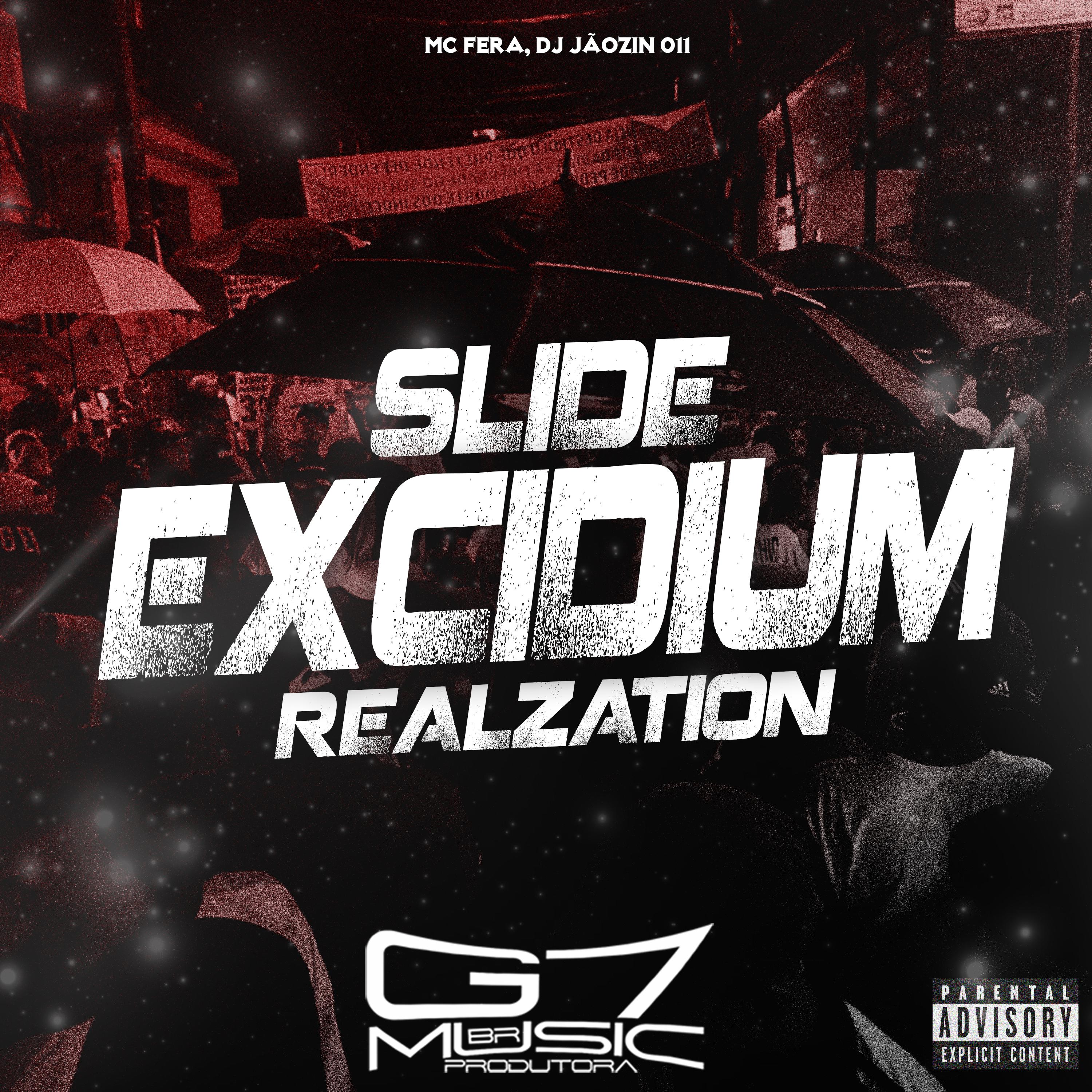 Постер альбома Slide Excidium Realzation