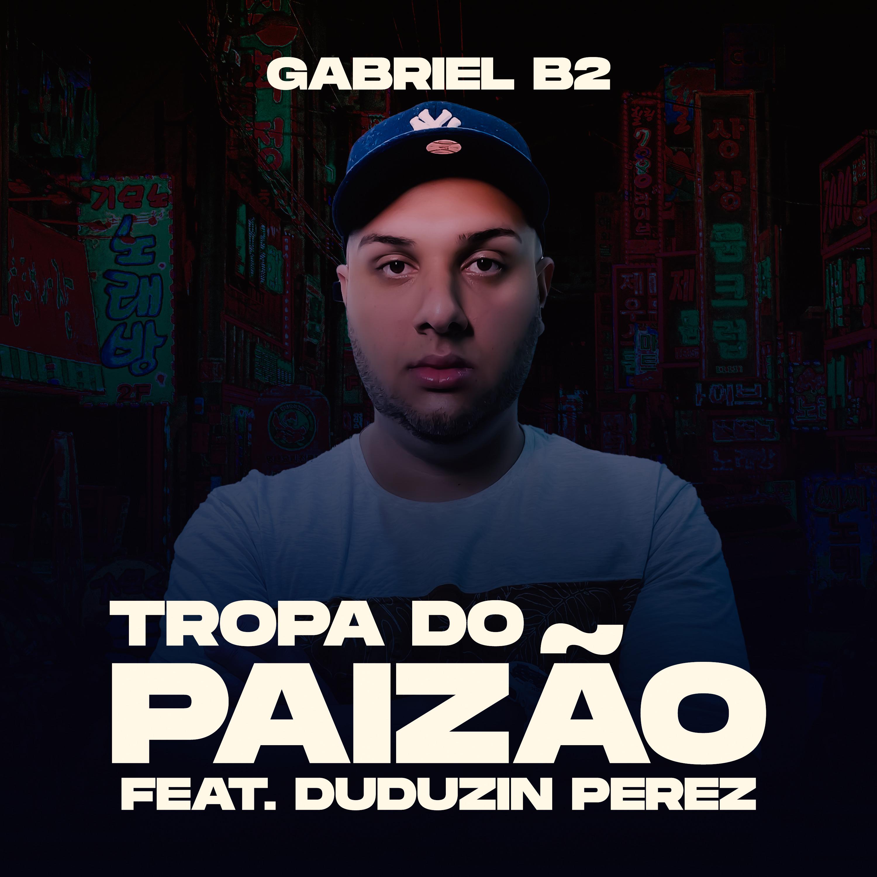 Постер альбома Tropa do Paizão