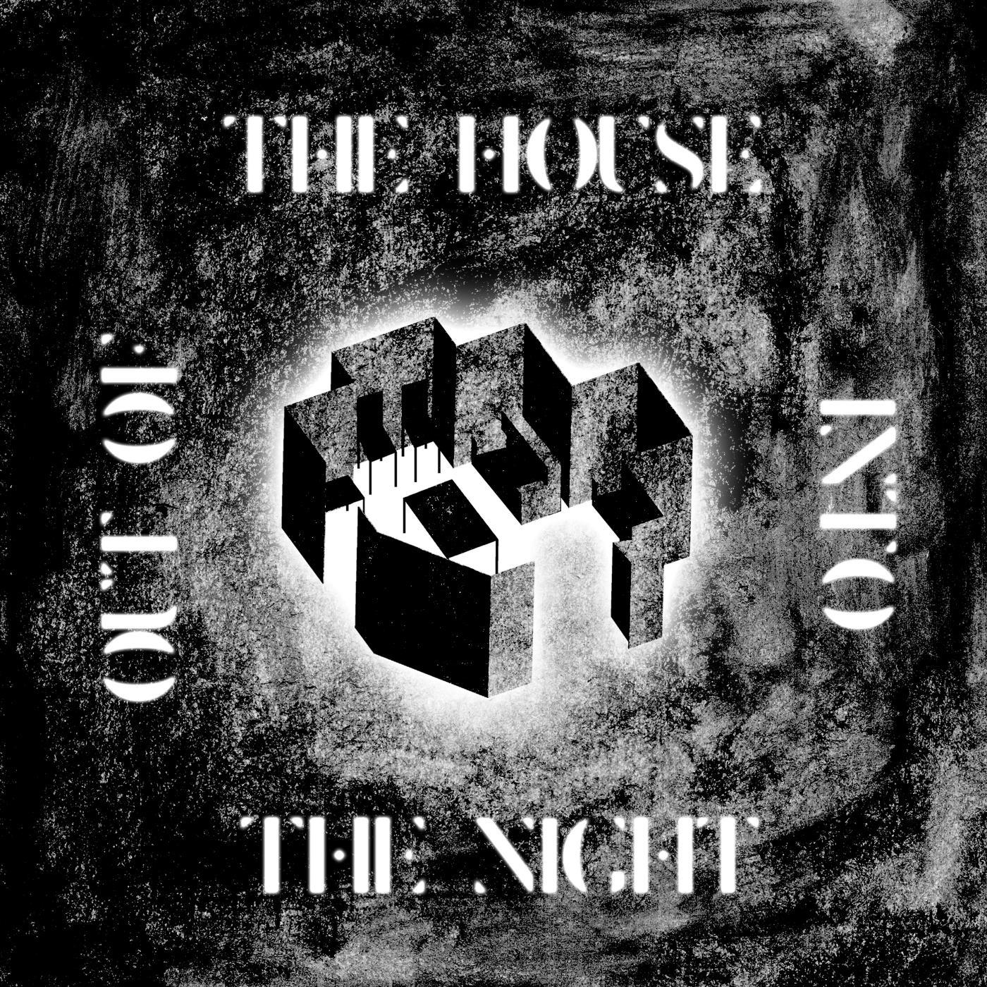 Постер альбома Out of the House into the Night
