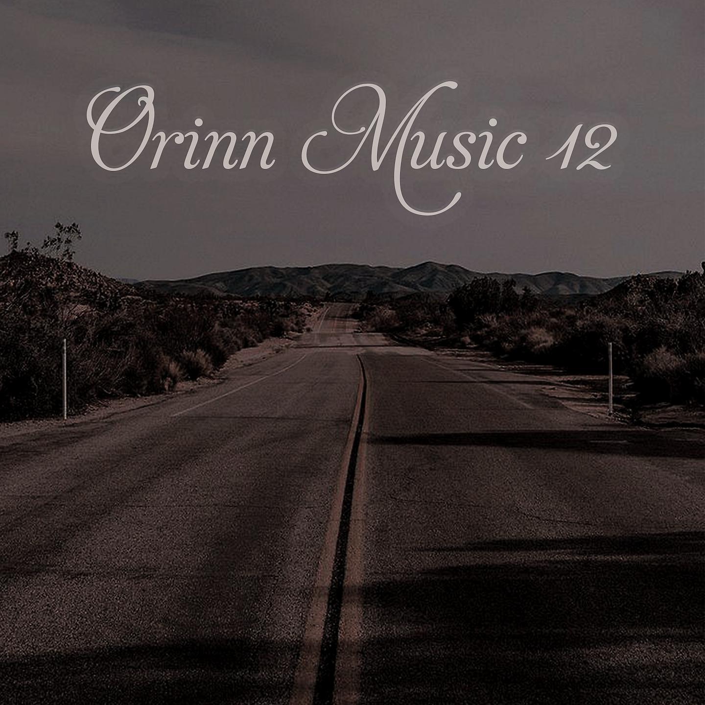 Постер альбома Orinn Music, Vol. 12