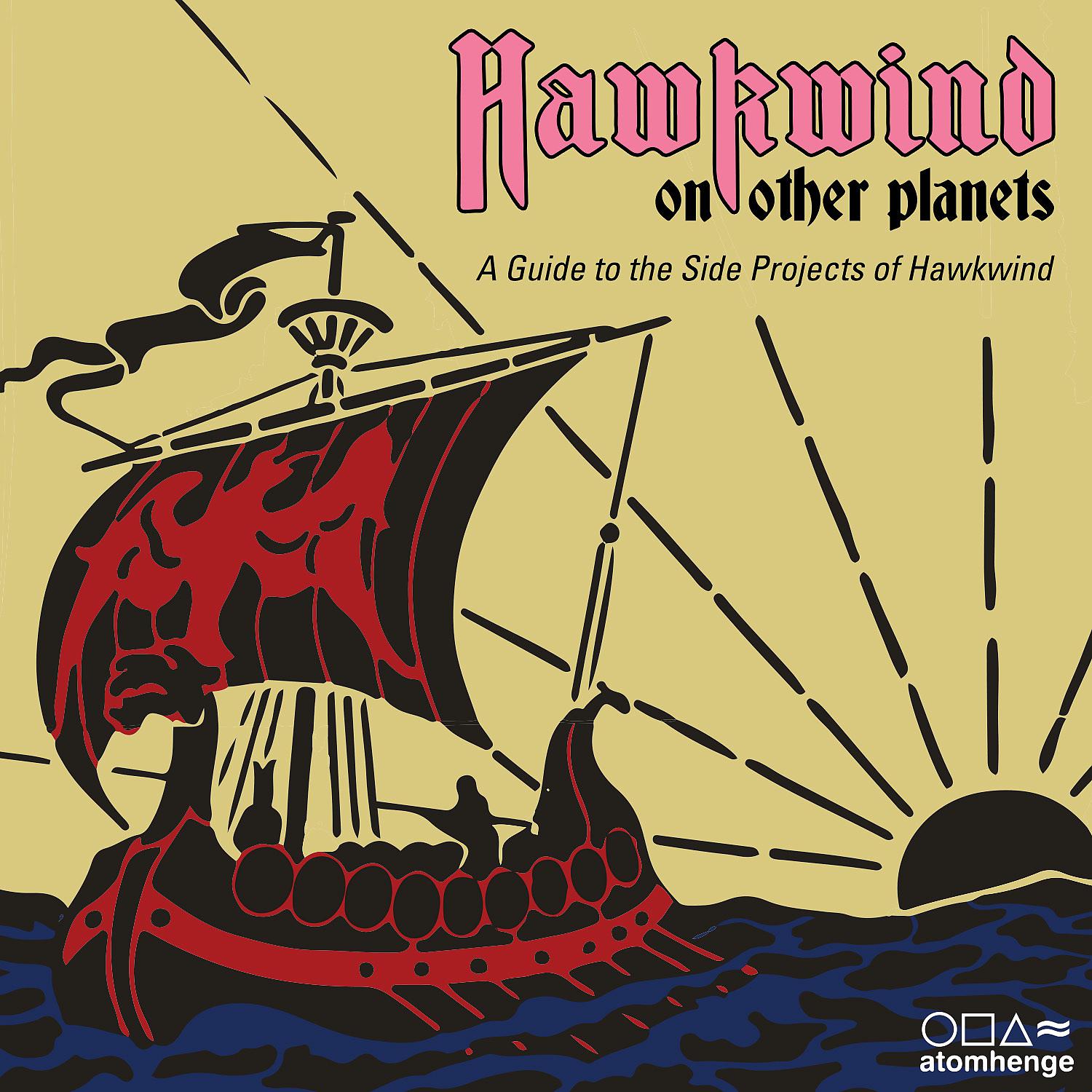 Постер альбома Hawkwind on Other Planets: A Guide to the Side Projects of Hawkwind
