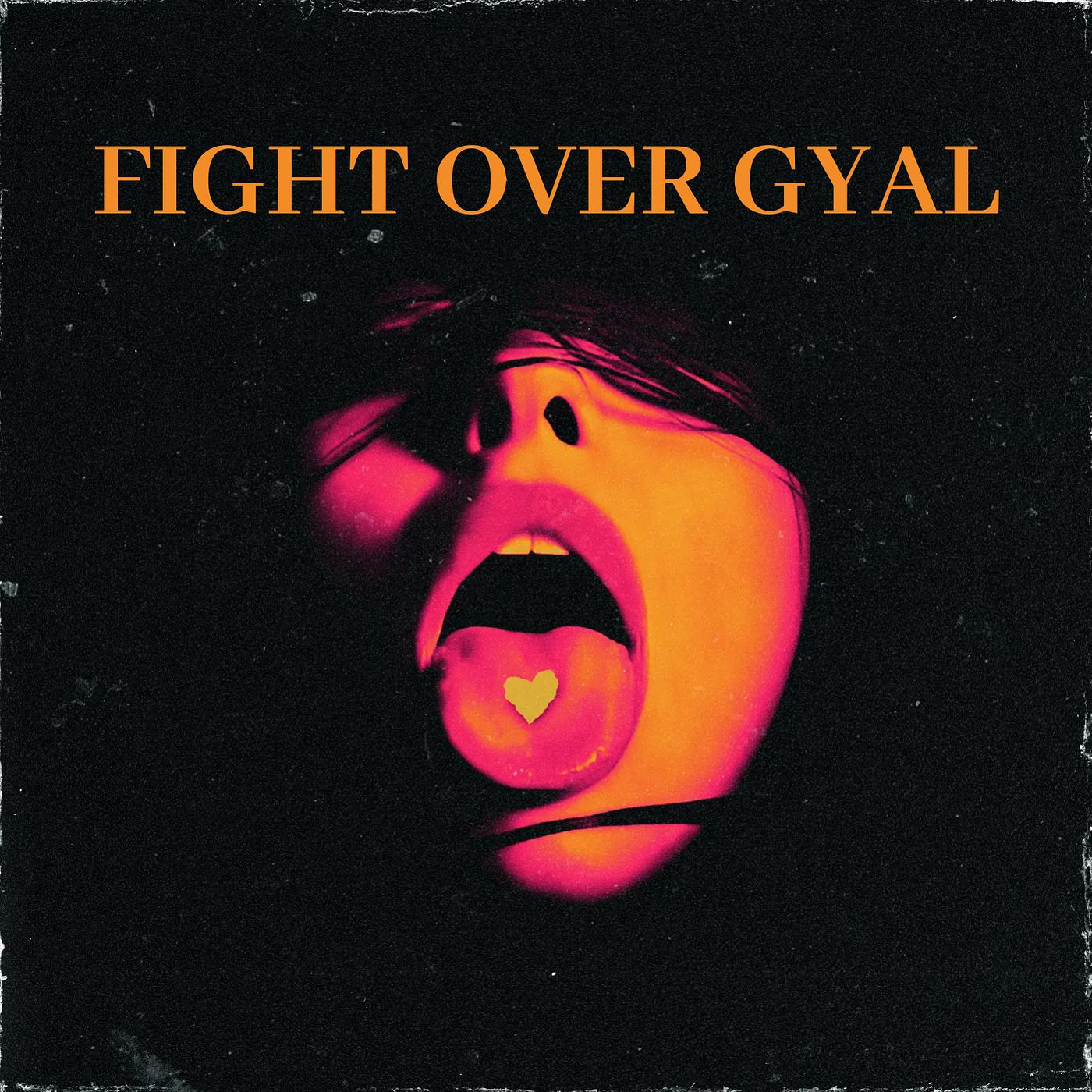 Постер альбома Fight over Gyal