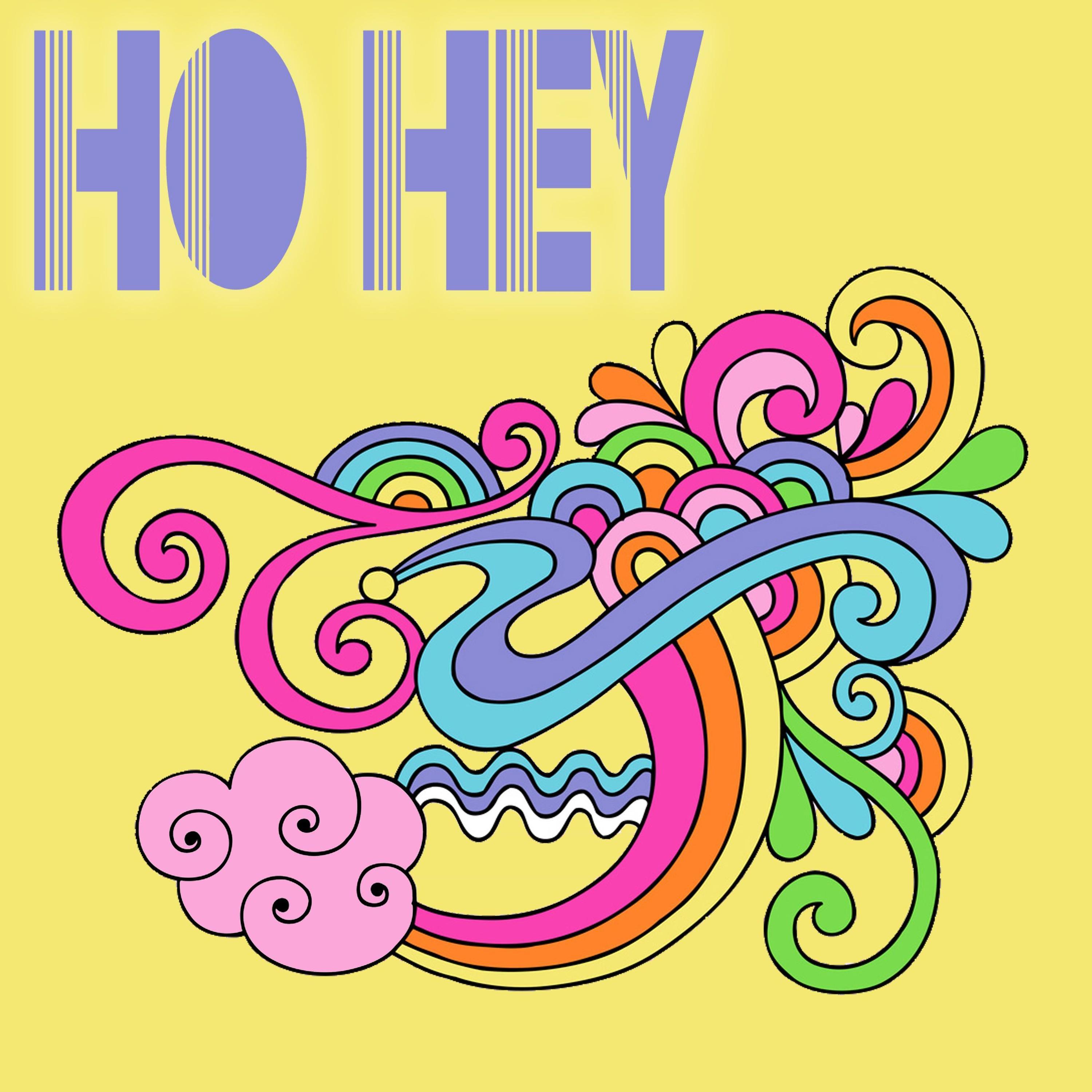 Постер альбома Ho Hey