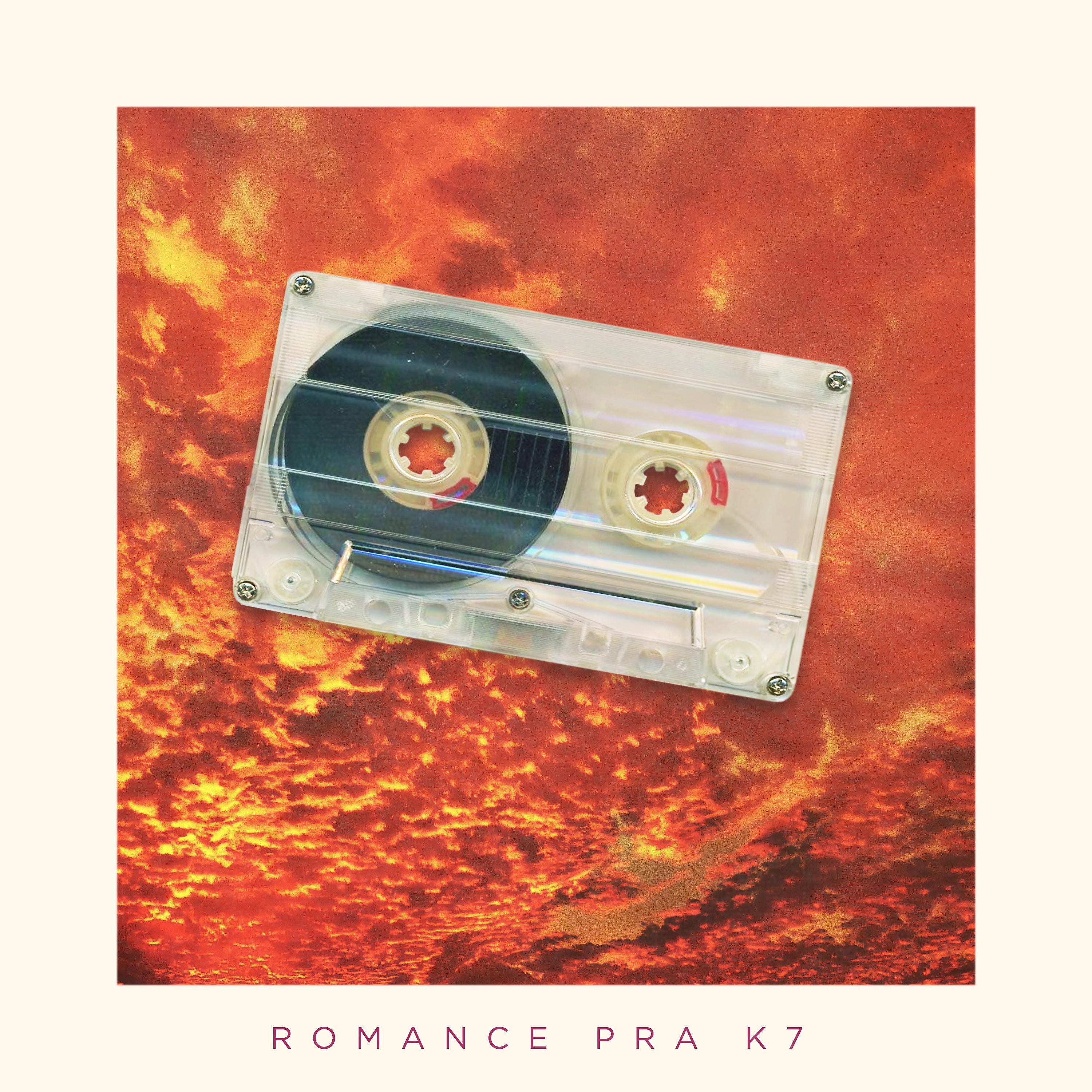 Постер альбома Romance Pra K7