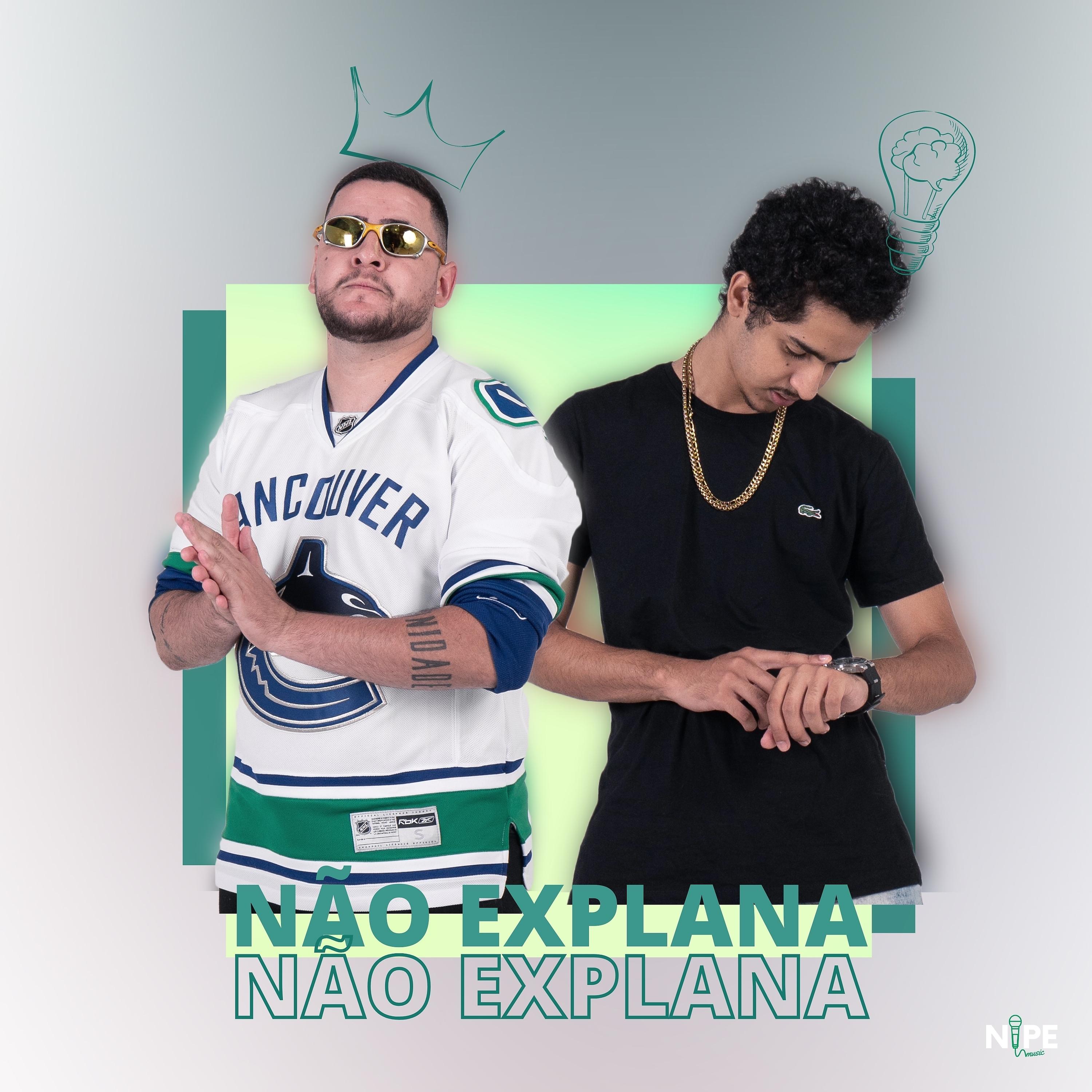 Постер альбома Não Explana