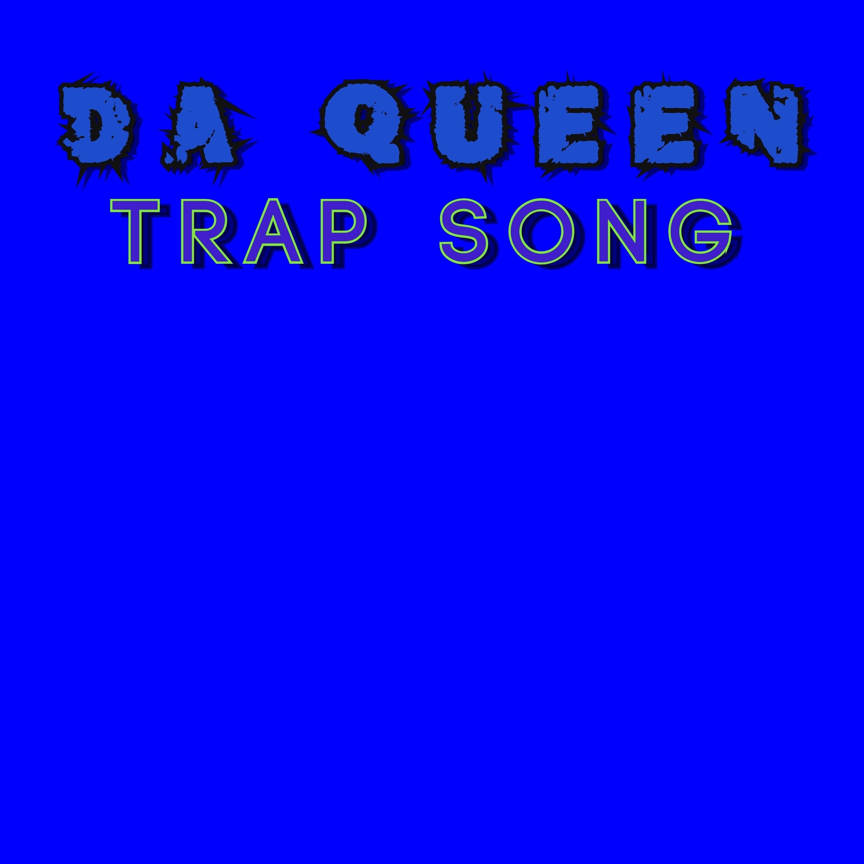 Постер альбома Trap Song