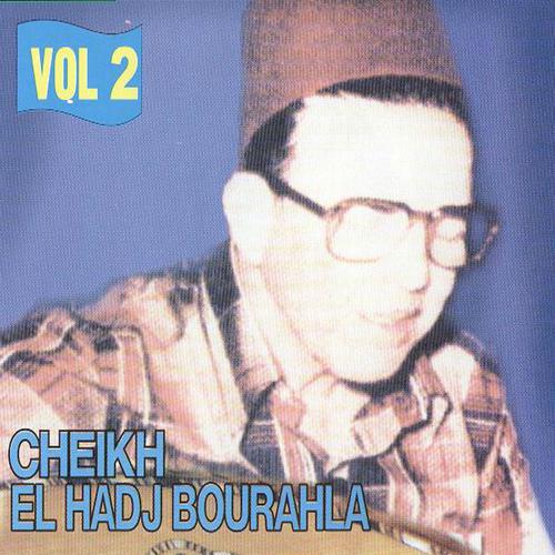 Постер альбома Cheikh El Hadj Bourahla, vol. 2