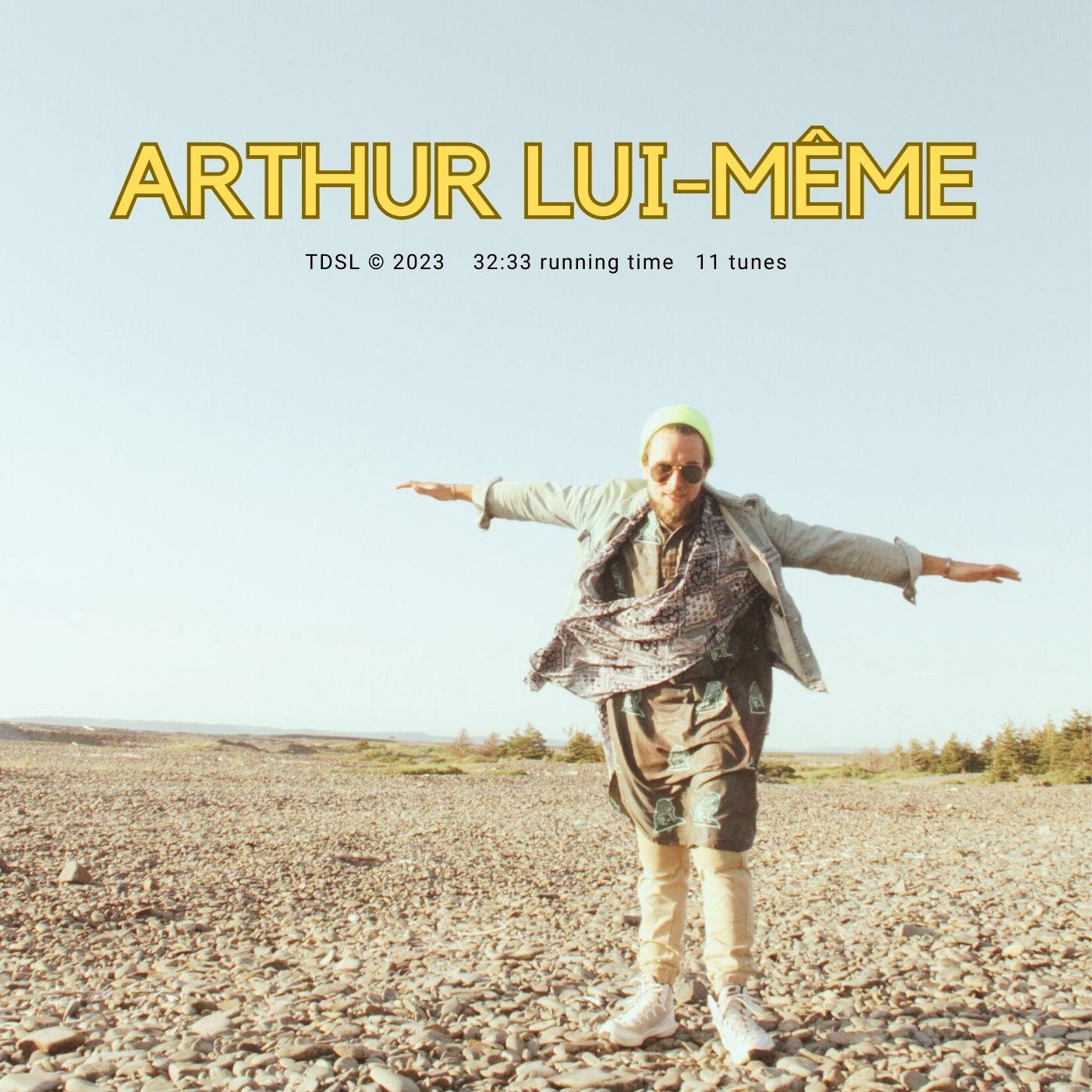 Постер альбома Arthur Lui-Même