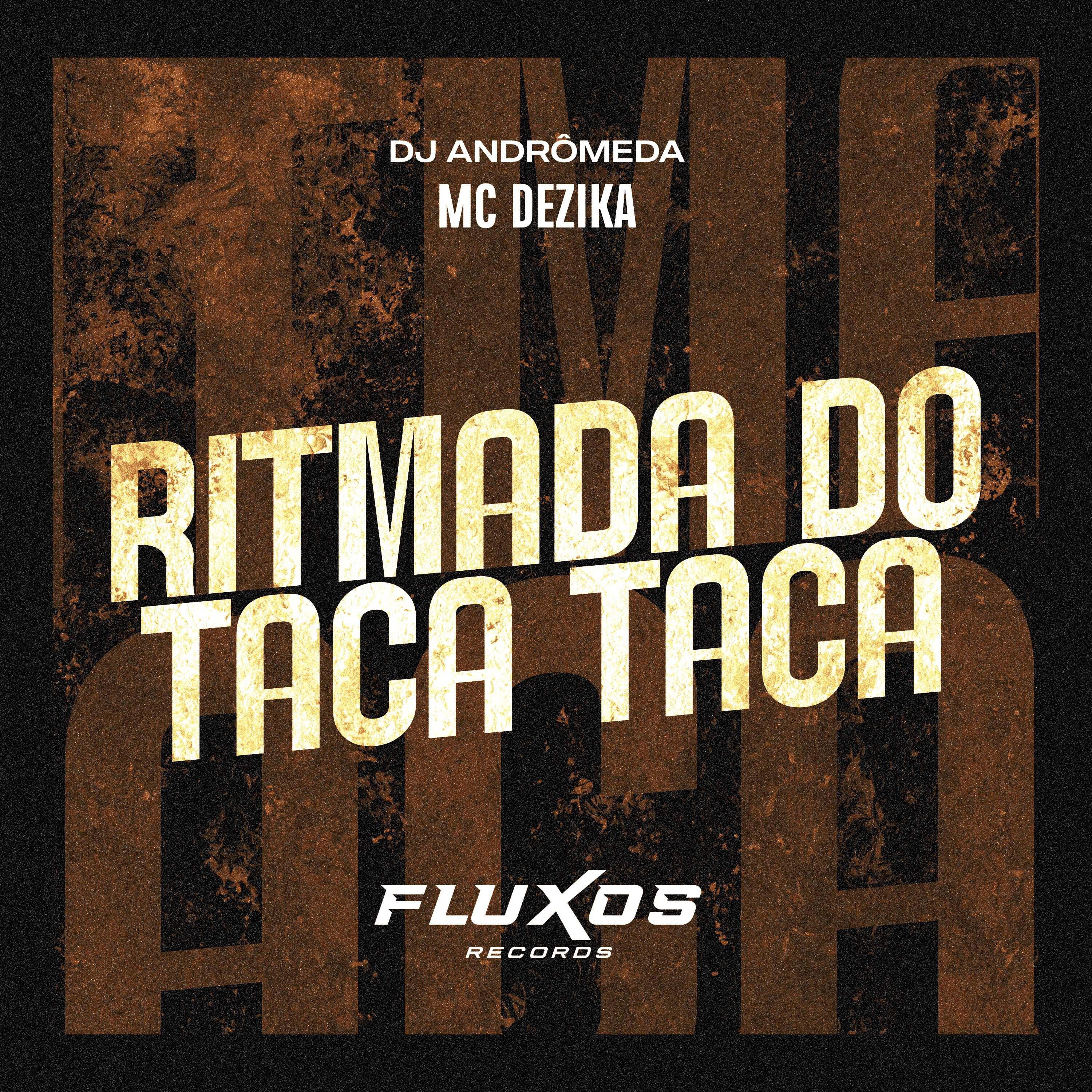 Постер альбома Ritmada do Taca Taca