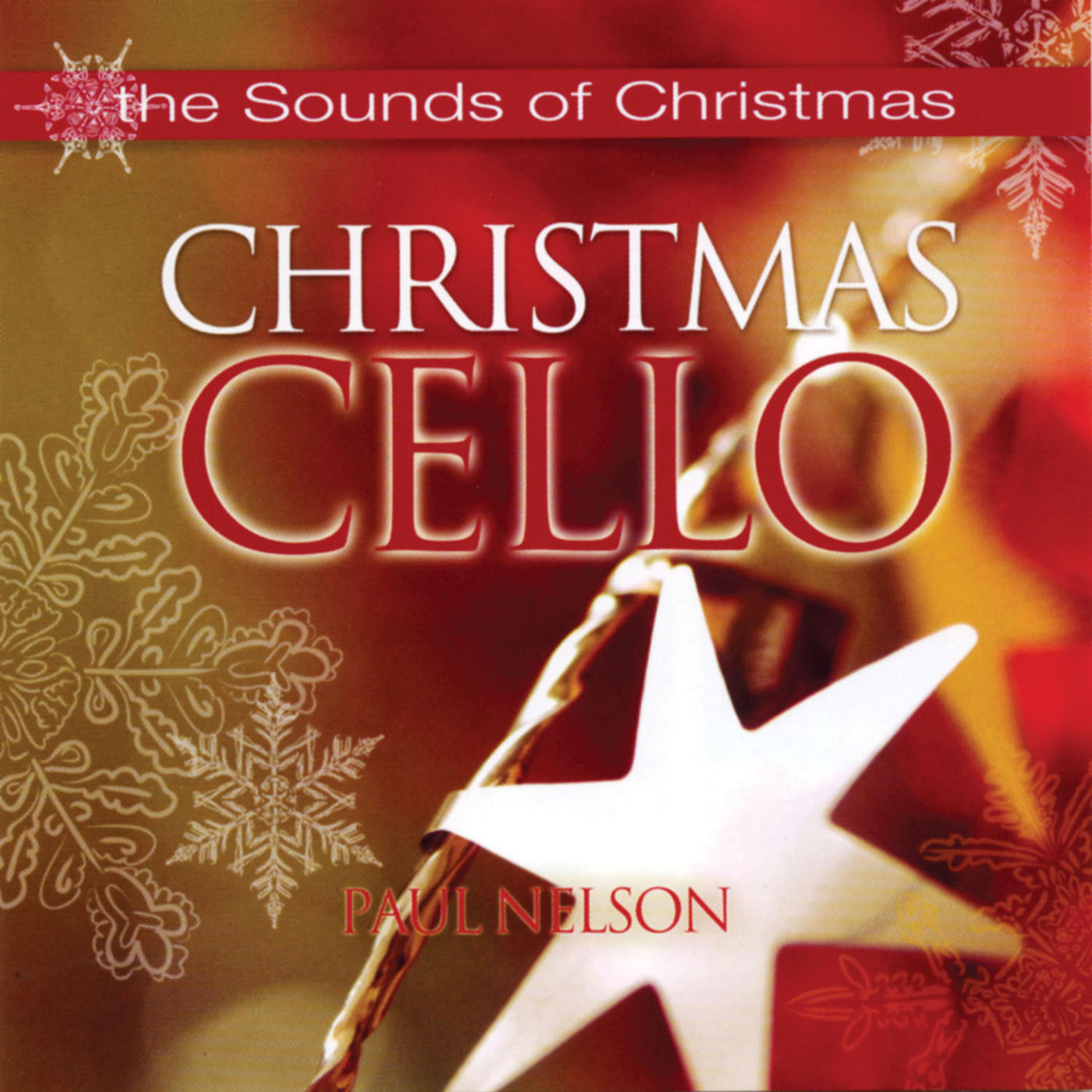 Постер альбома Sounds of Christmas - Christmas Cello