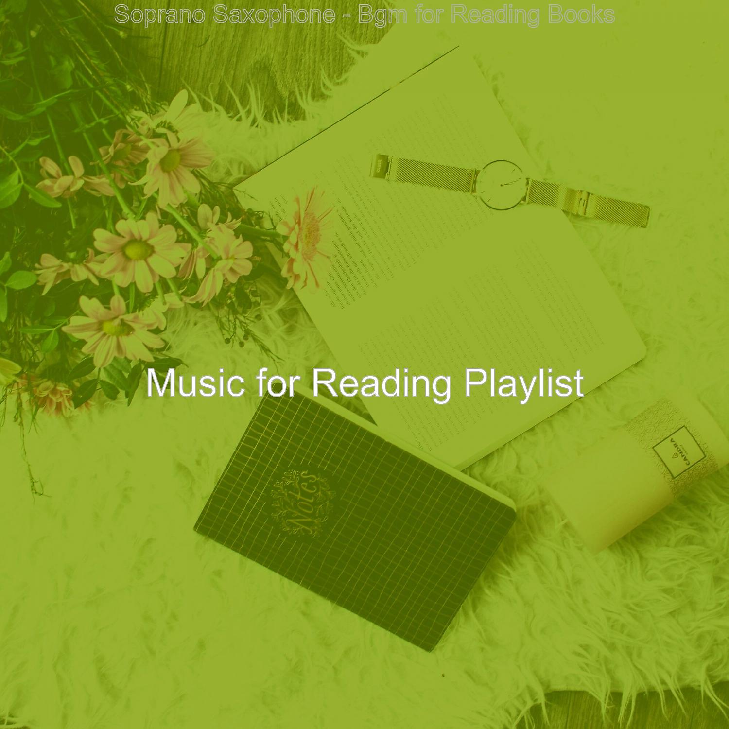 Постер альбома Soprano Saxophone - Bgm for Reading Books