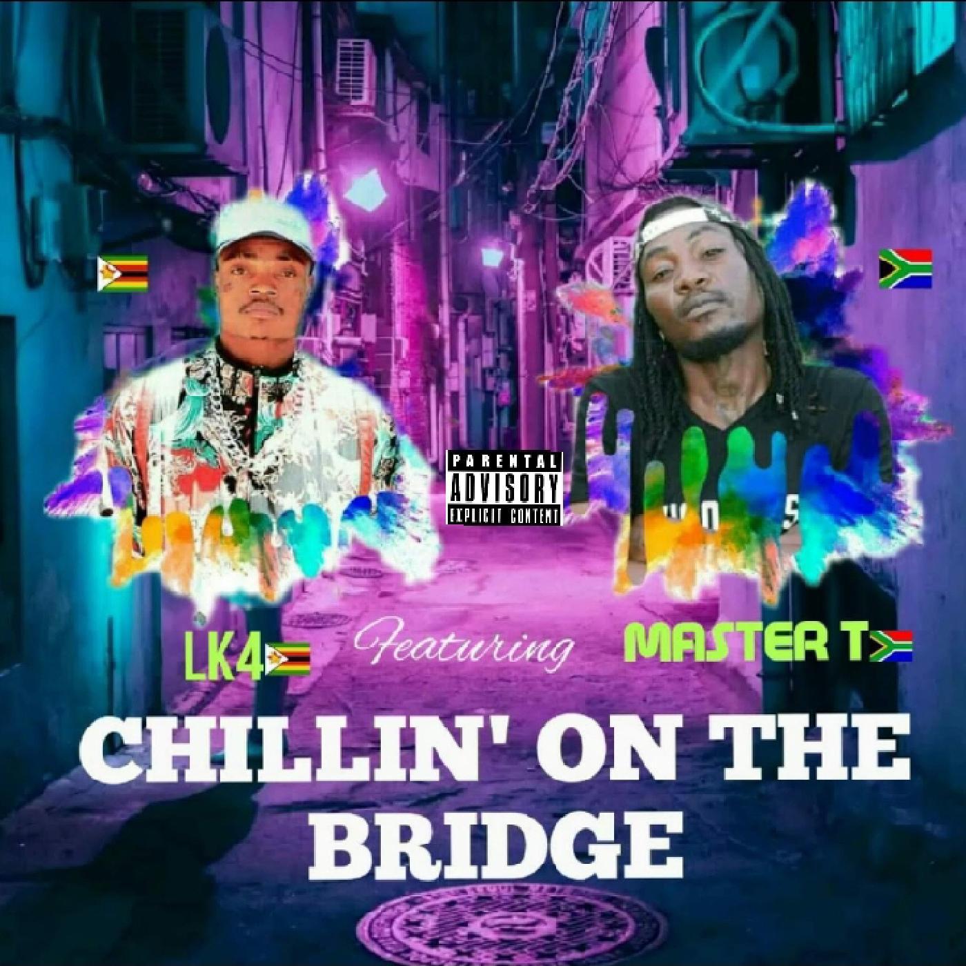 Постер альбома Chillin' on the bridge (feat. Master T)