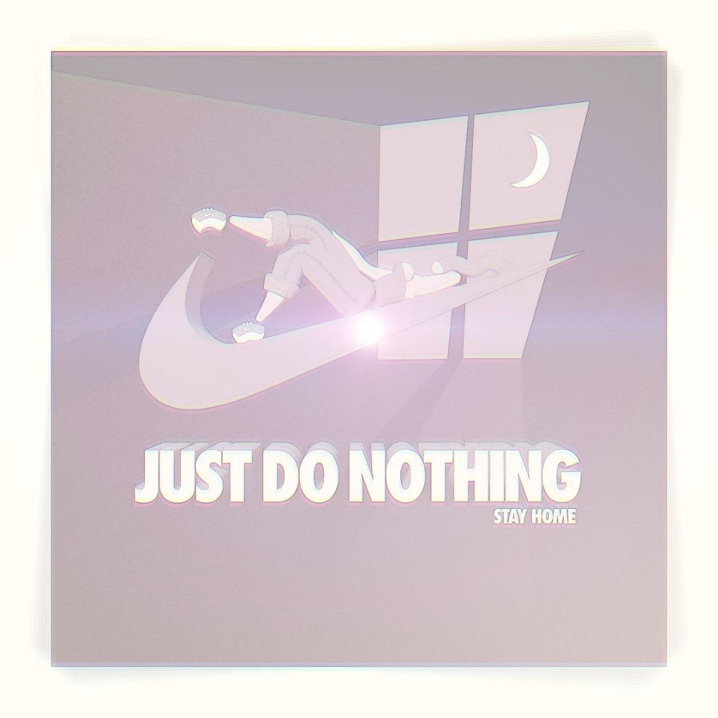 Постер альбома Just Do Nothing