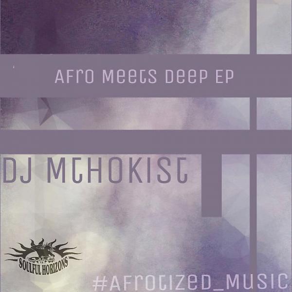 Постер альбома Afro Meets Deep EP