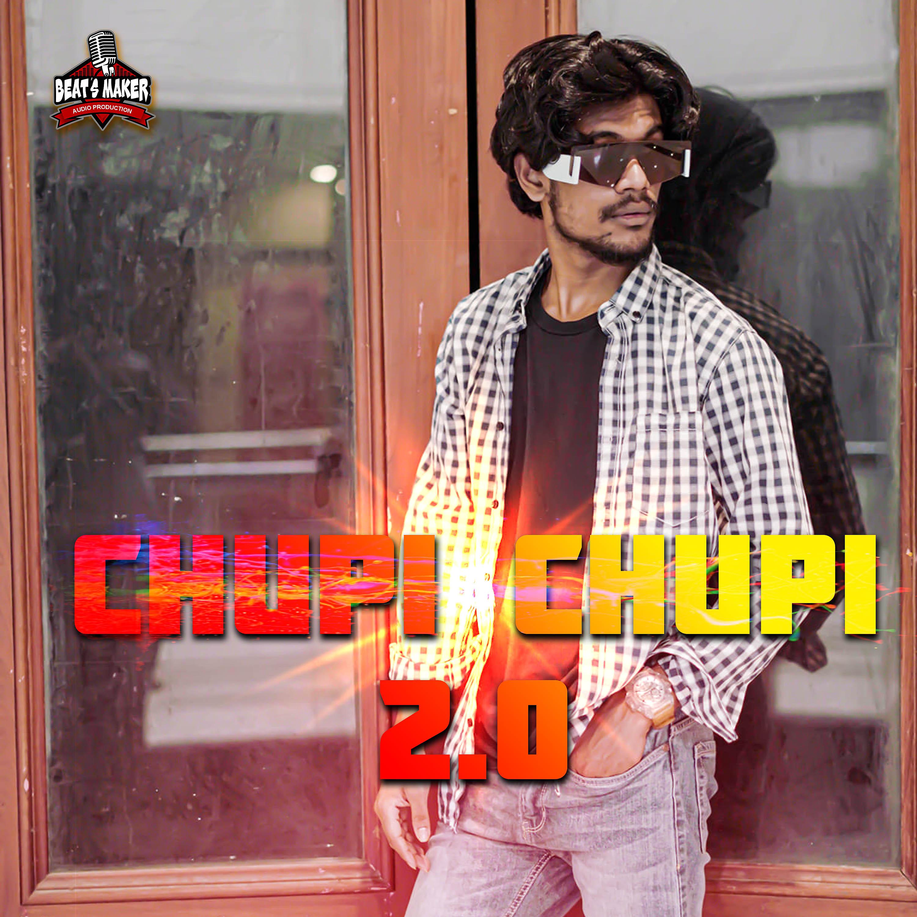 Постер альбома Chupi Chupi 2.0