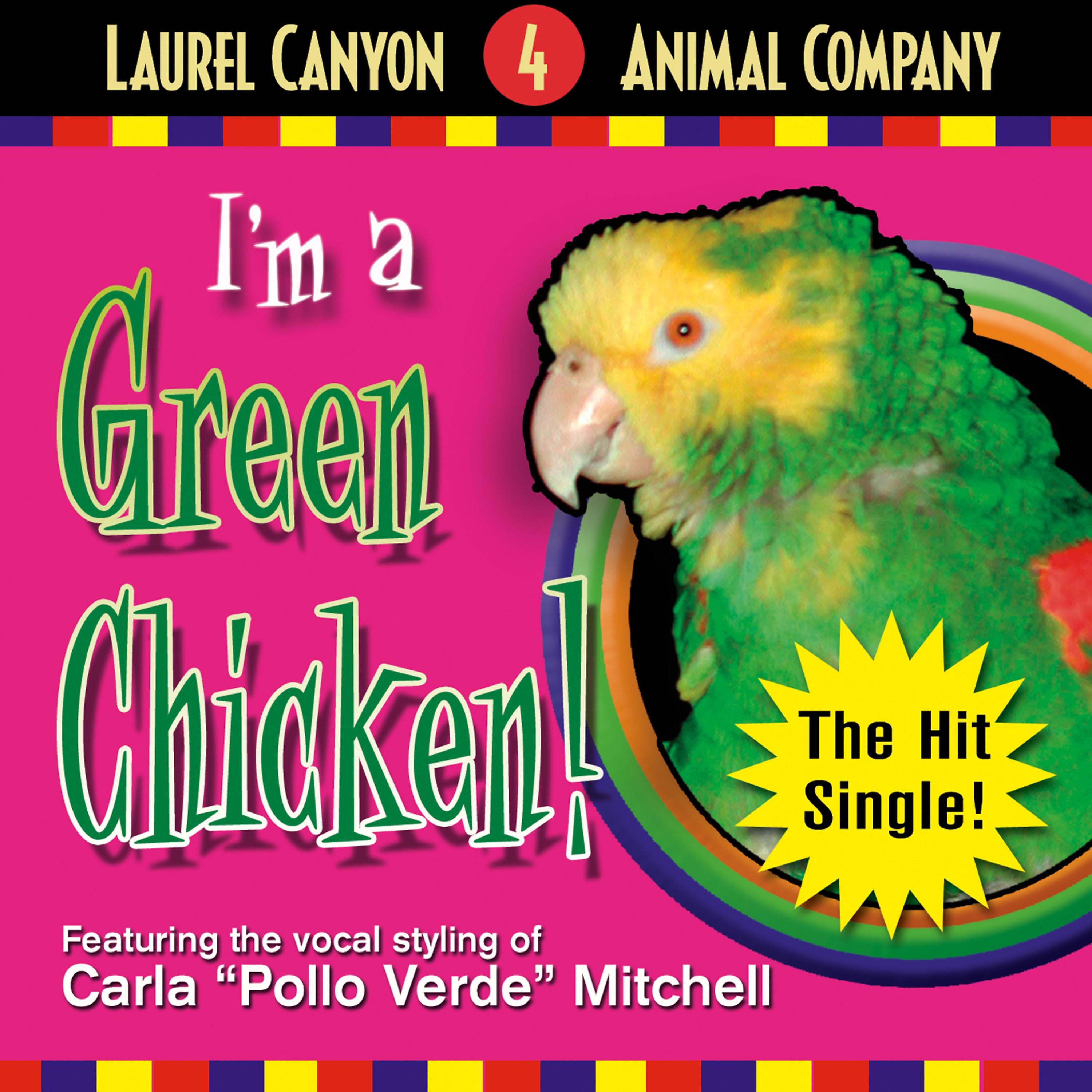 Постер альбома I'm a Green Chicken