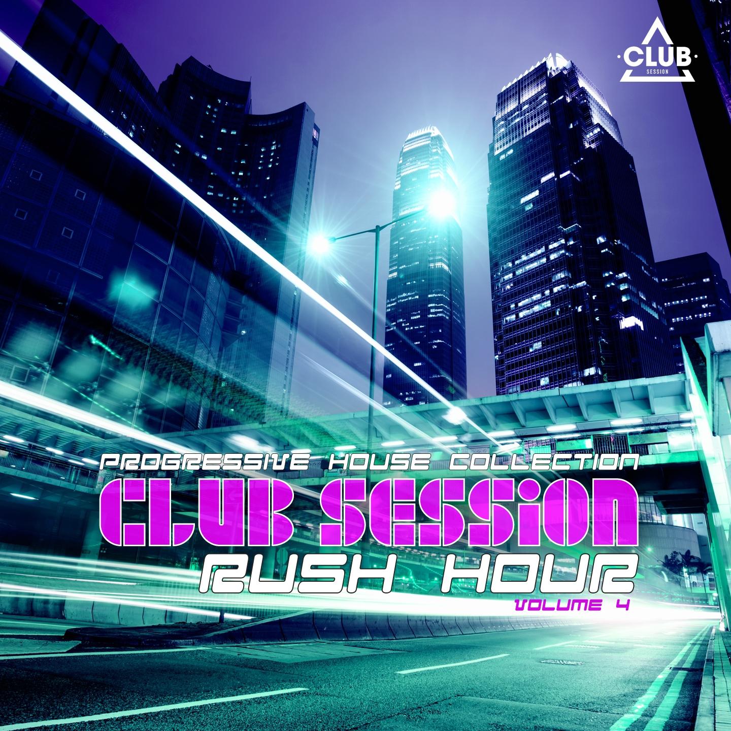 Постер альбома Club Session Rush Hour, Vol. 4