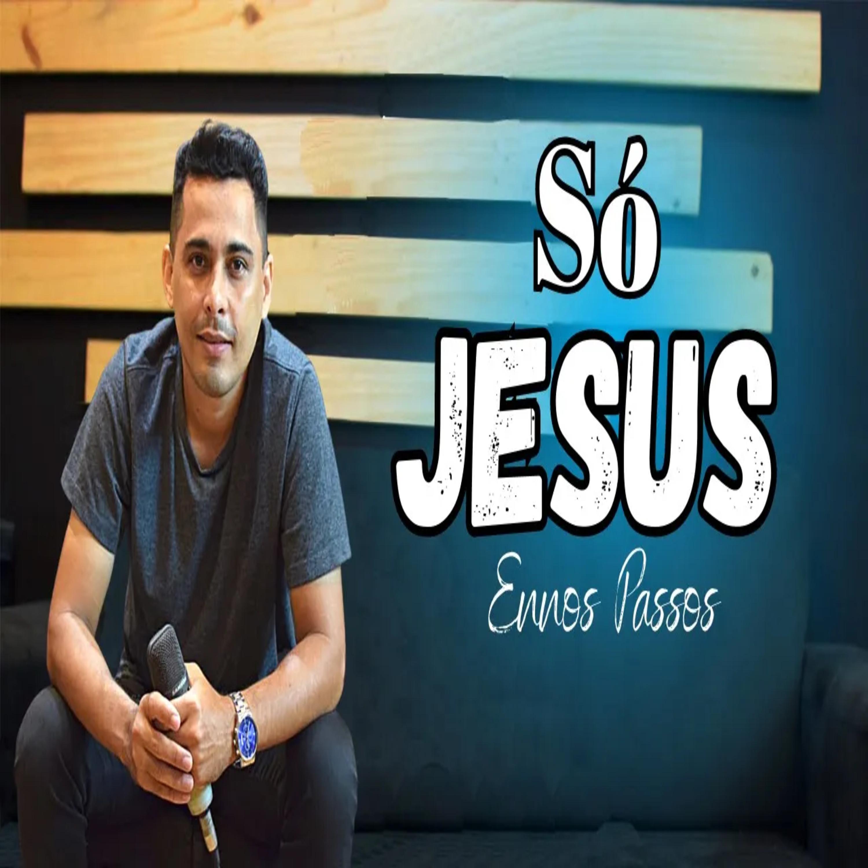 Постер альбома Só Jesus