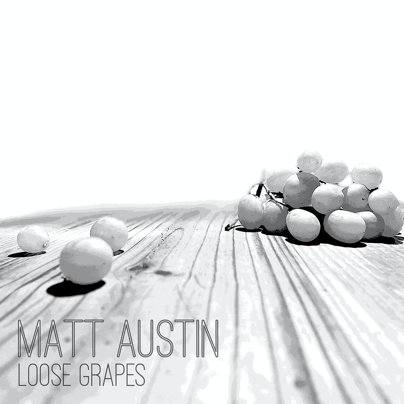 Постер альбома Loose Grapes