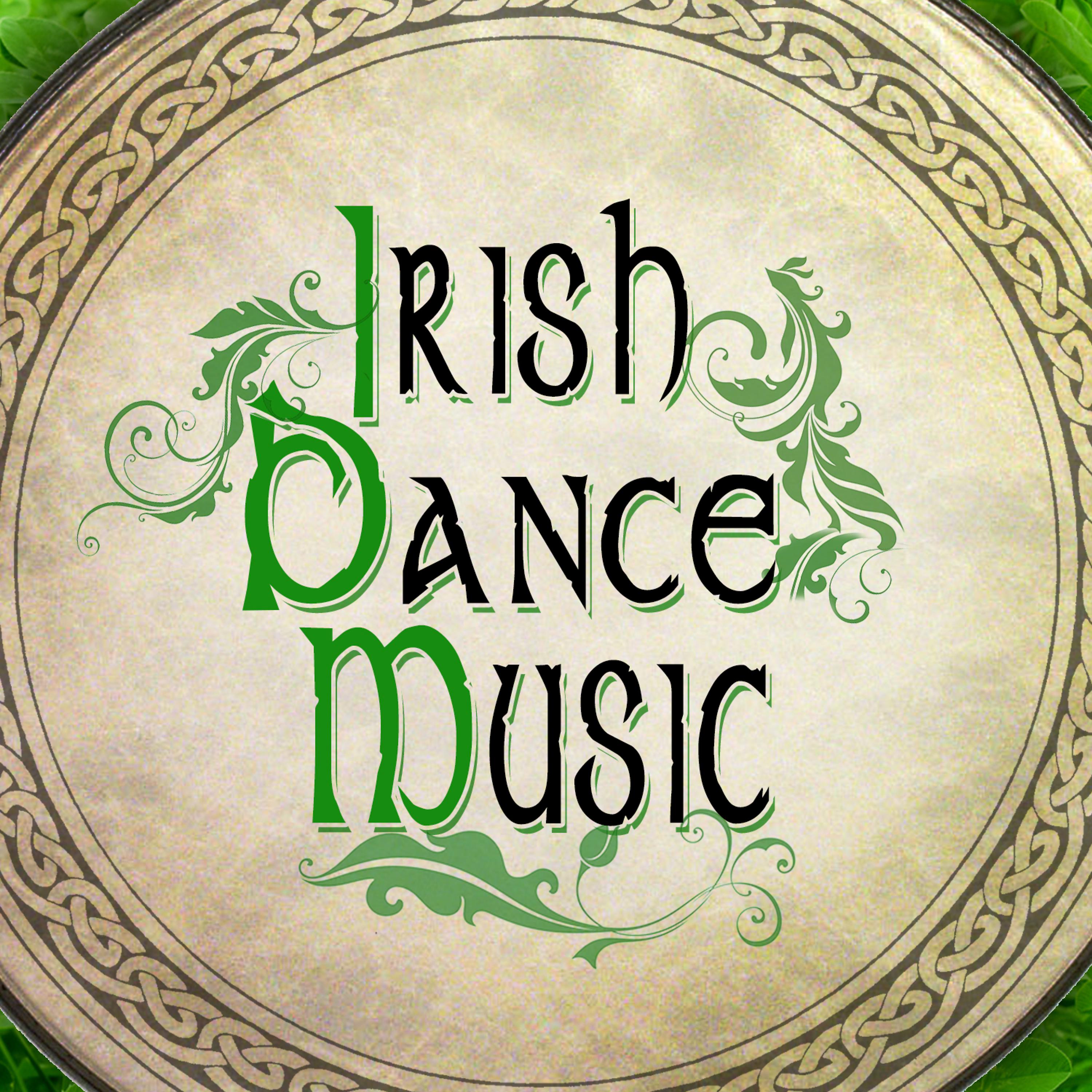 Постер альбома Irish Dancing Music