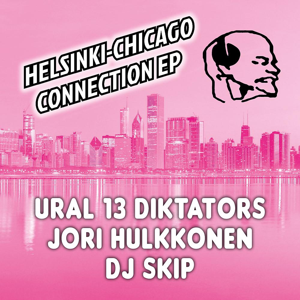 Постер альбома Helsinki-Chicago Connection EP
