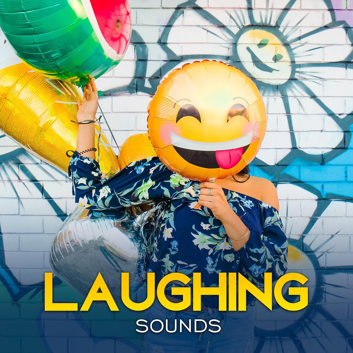 Постер альбома Laughing Sounds: Music Therapy for Stress Relieve, Improvement of Humor, Ultimate Laughter Sounds Effect