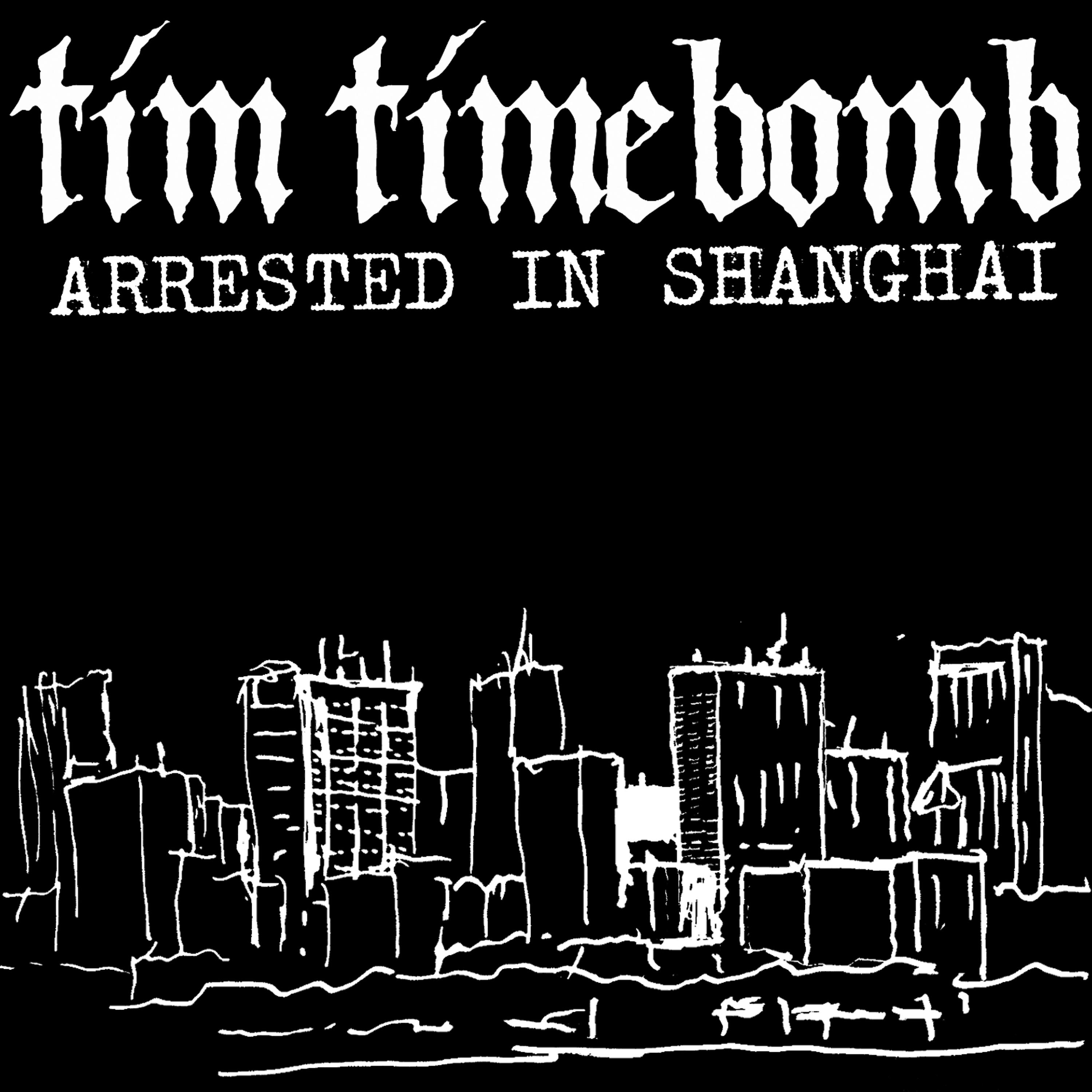 Постер альбома Arrested in Shanghai