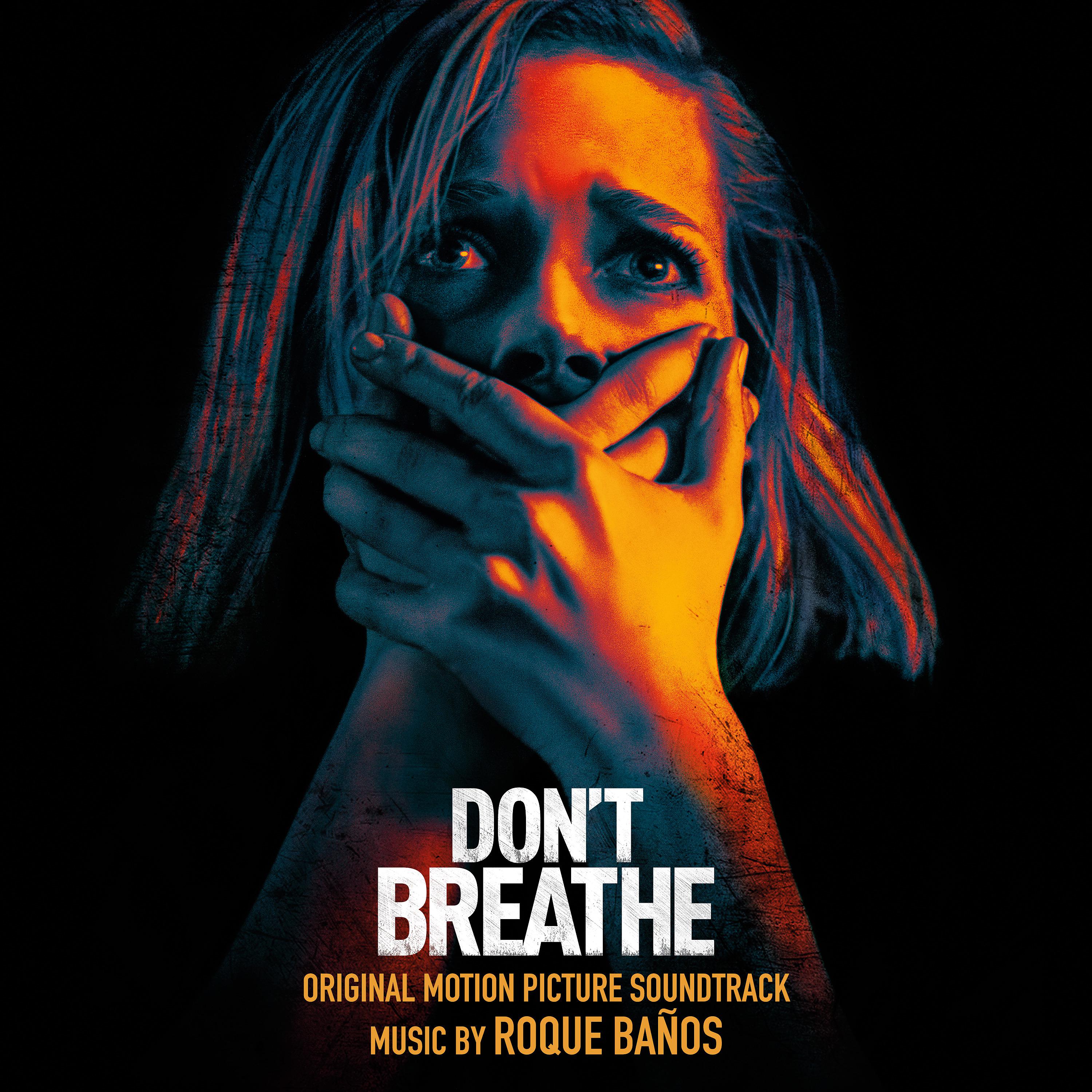 Постер альбома Don't Breathe (Original Motion Picture Soundtrack)