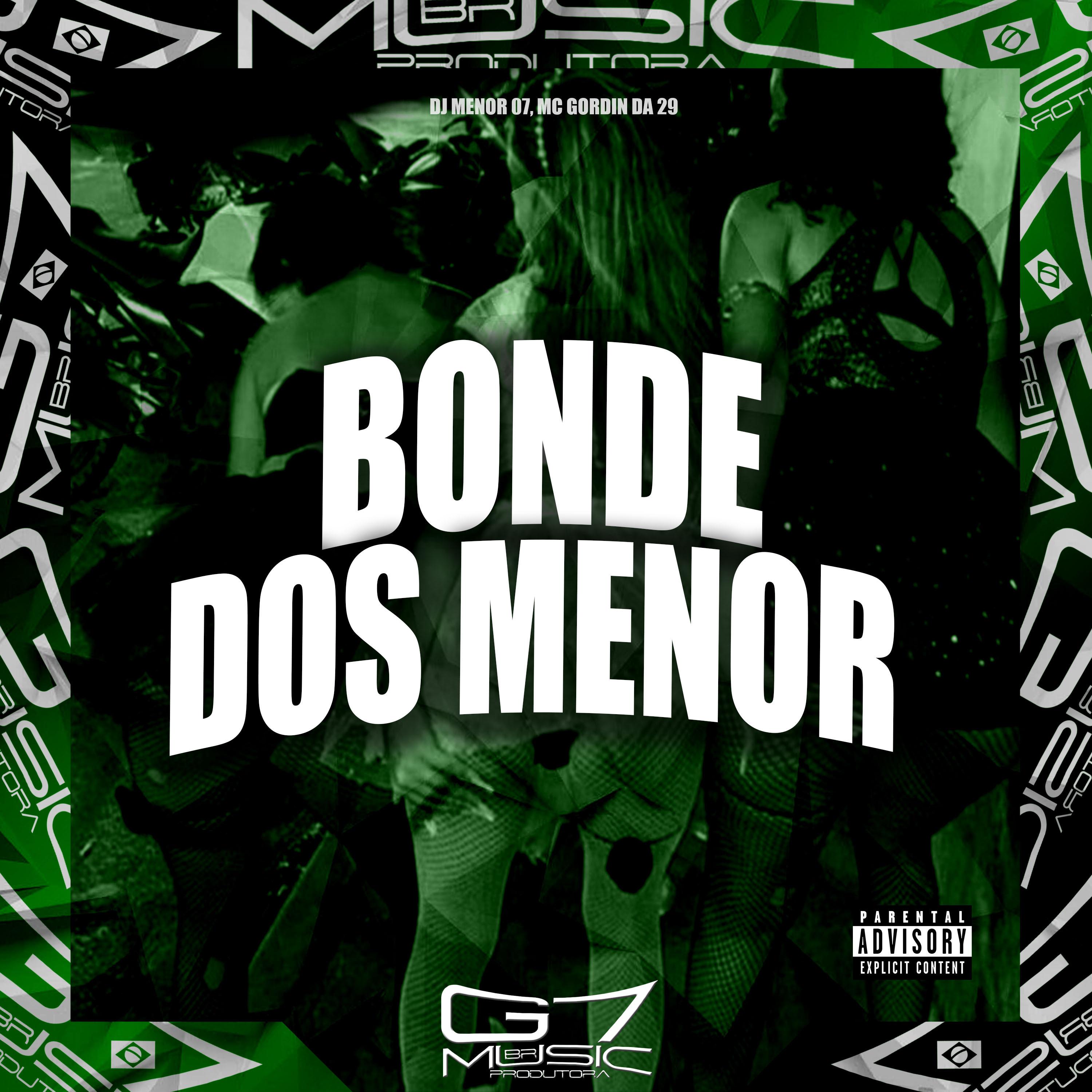 Постер альбома Bonde dos Menor