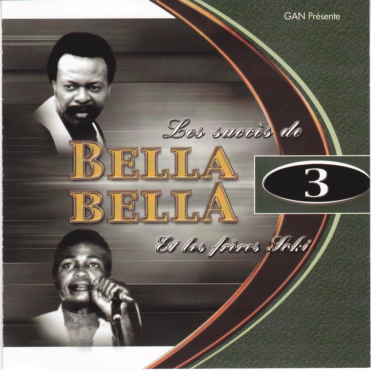 Постер альбома Les succès de Bella Bella et Les Frères Soki, vol. 3